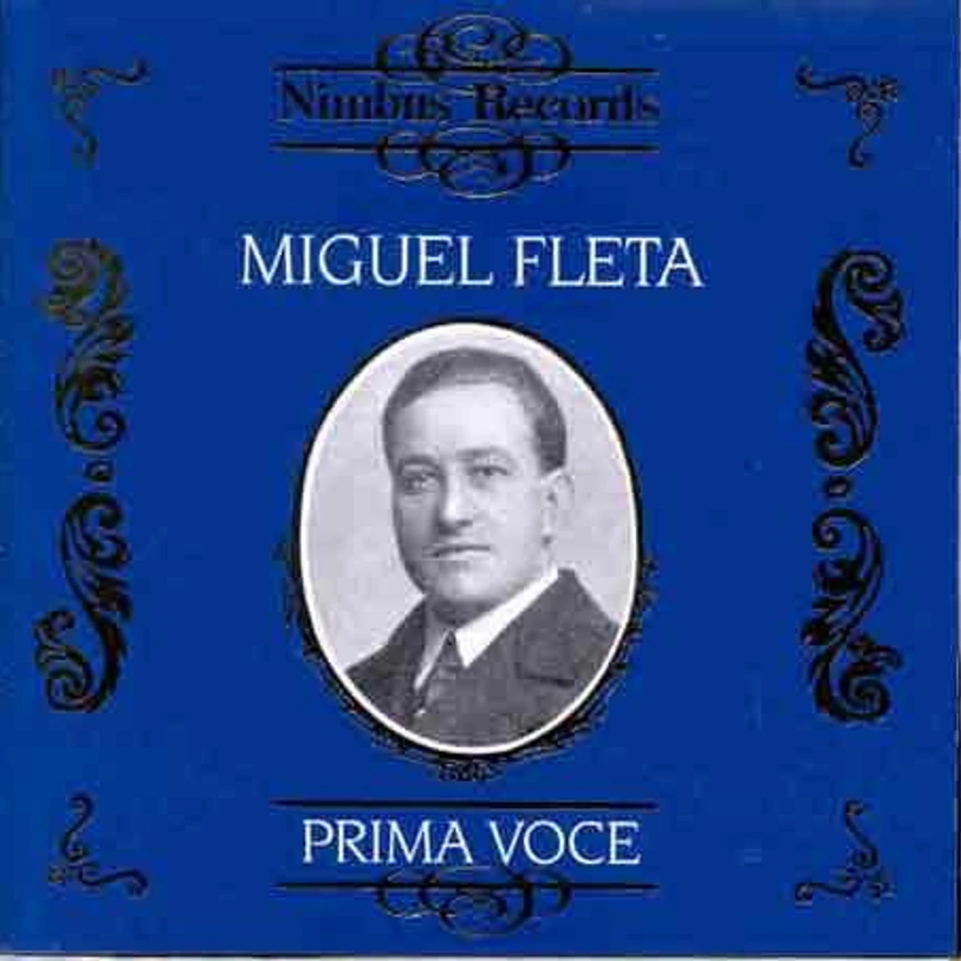 Miguel Fleta PRIMA VOCE CD