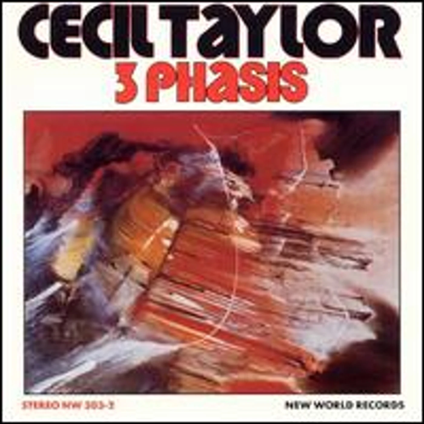 Cecil Taylor 3 PHASIS CD