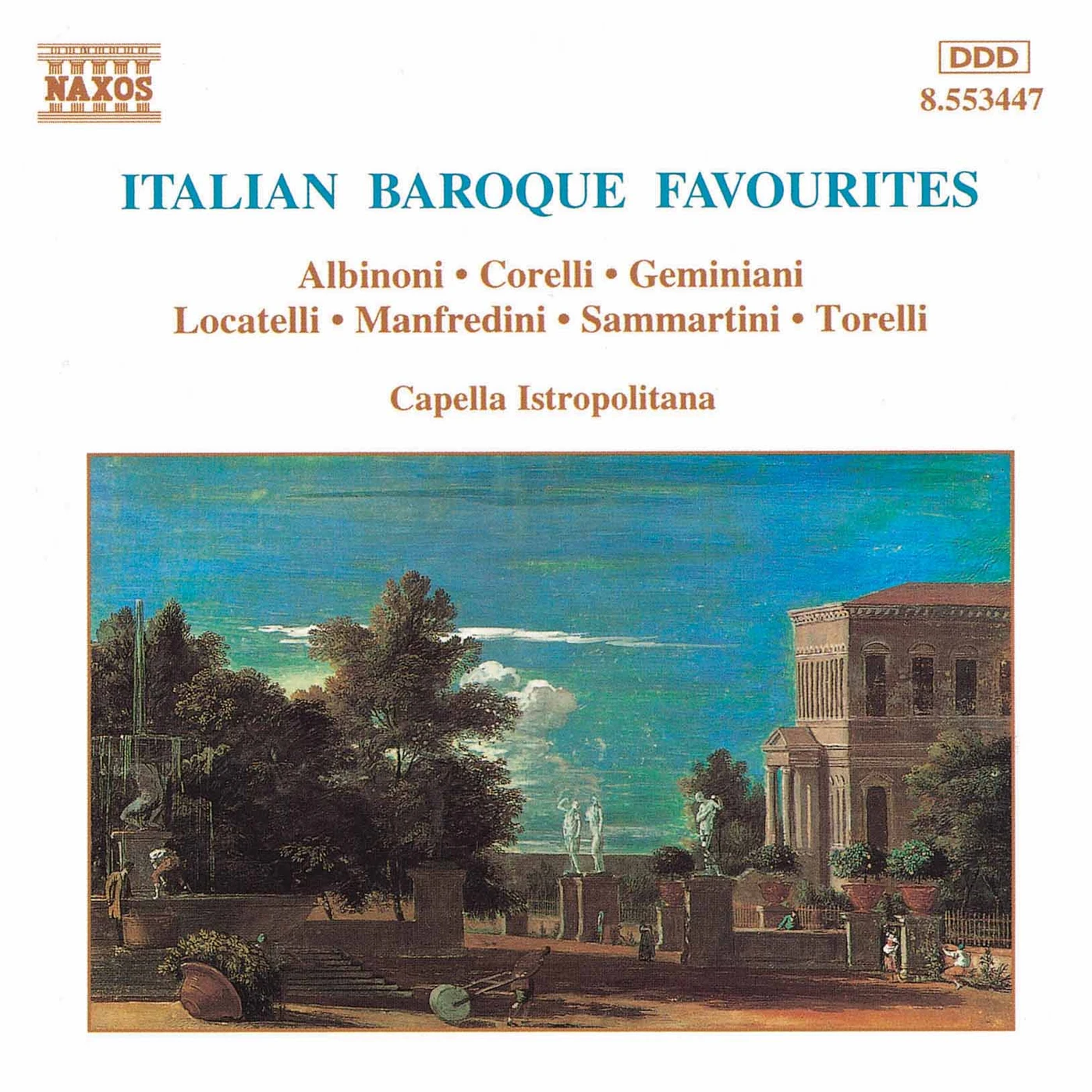 Capella Istropolitana ITALIAN BAROQUE FAVOURITES CD