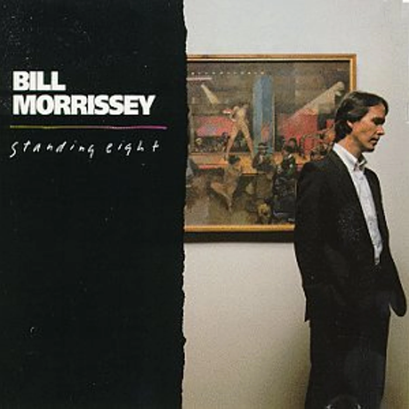 Bill Morrissey STANDING EIGHT CD