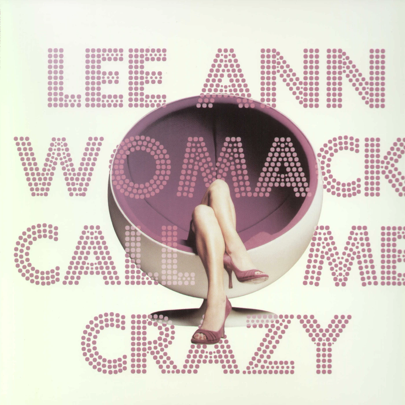 Lee Ann Womack Call Me Crazy Vinyl Record