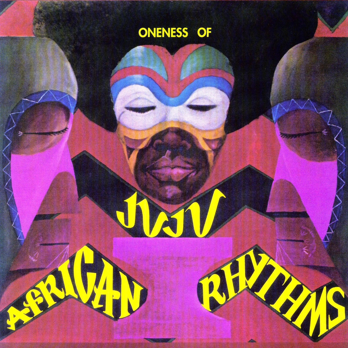 Oneness Of Juju African Rhythms Vinyl Record