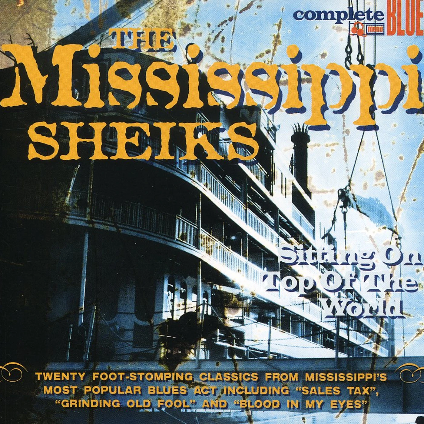 Mississippi Sheiks SITTING ON TOP OF THE WORLD CD