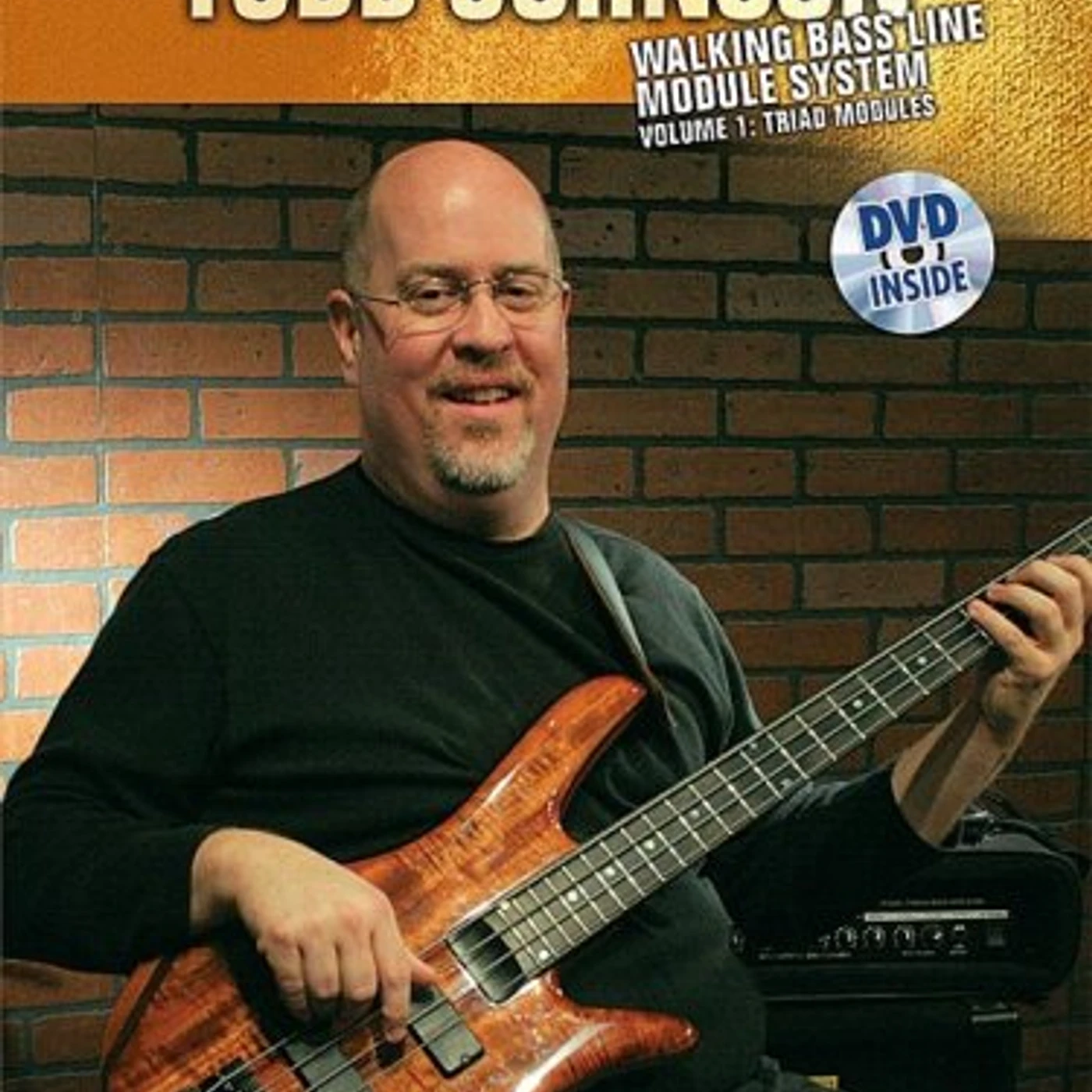 Todd Johnson WALKING BASS LINE MODULE SYSTEM 1: TRIAD MODULES DVD