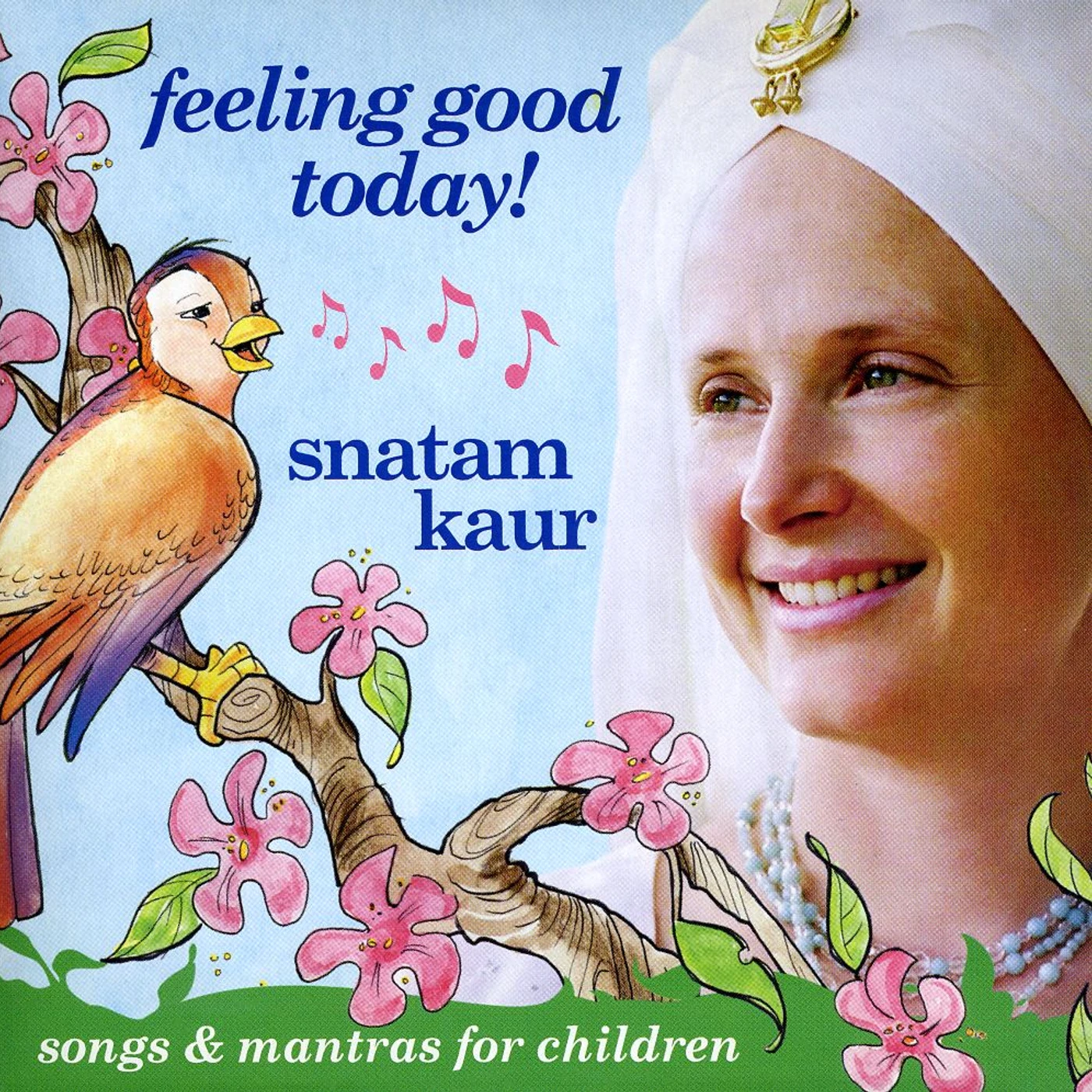 Snatam Kaur FEELING GOOD TODAY CD