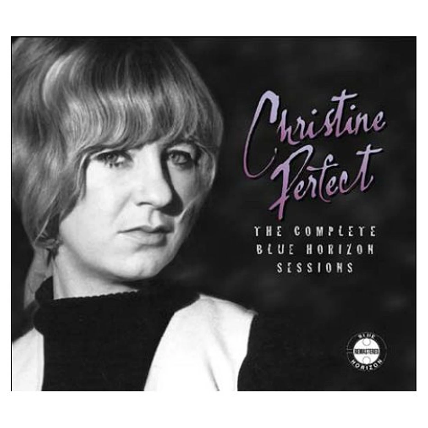 Christine Perfect COMPLETE BLUE HORIZON SESSIONS CD