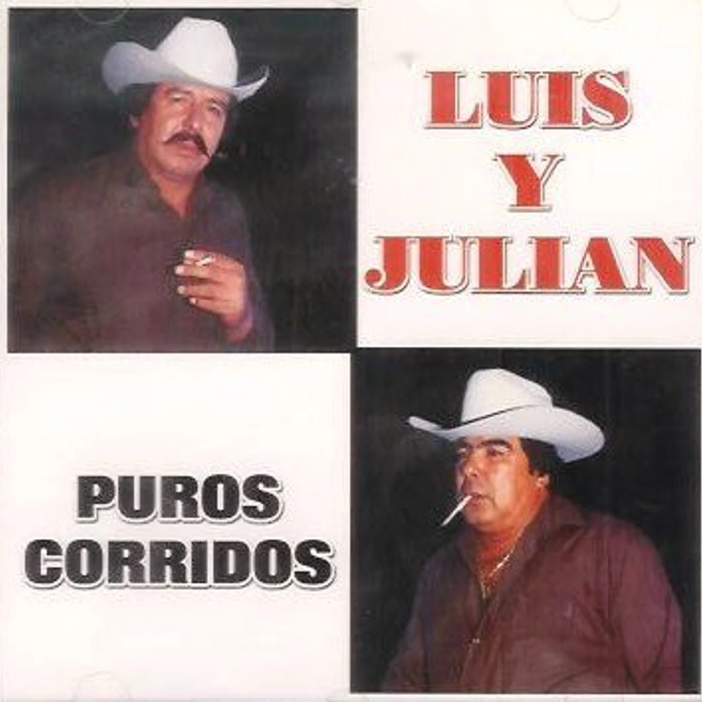 Luis y Julian PUROS CORRIDOS CD