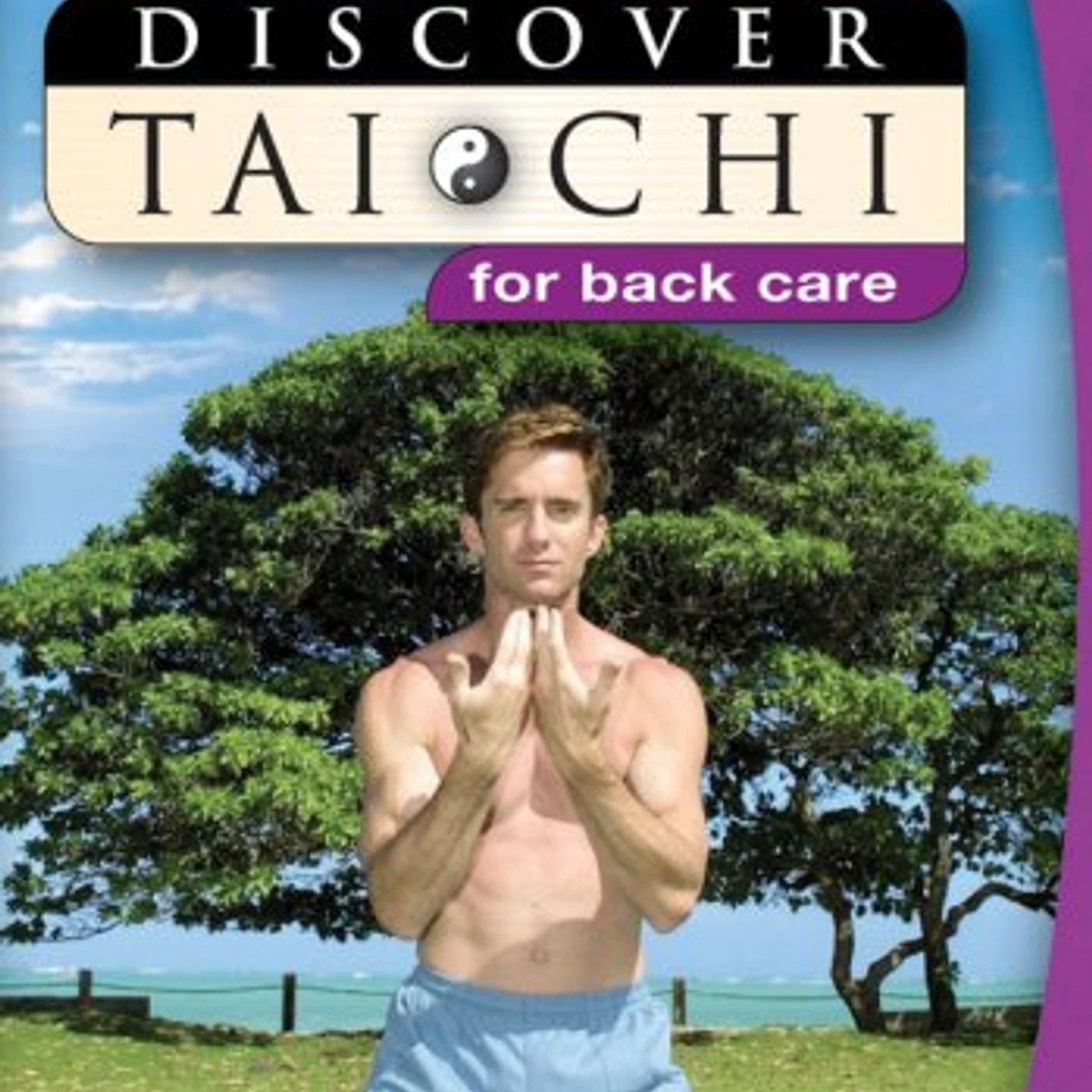 Scott Cole DISCOVER TAI CHI FOR BACK CARE GENTLE WORKOUT DVD