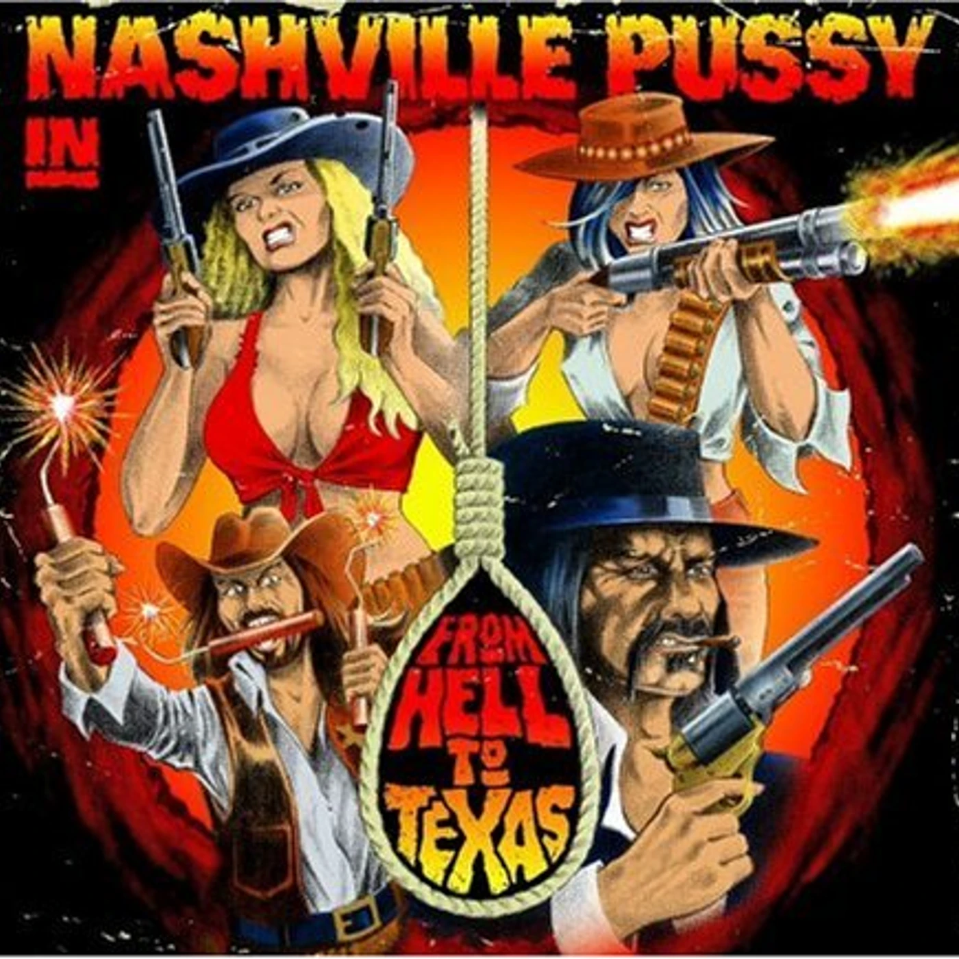 Nashville Pussy From Hell To Texas Vinyl Record