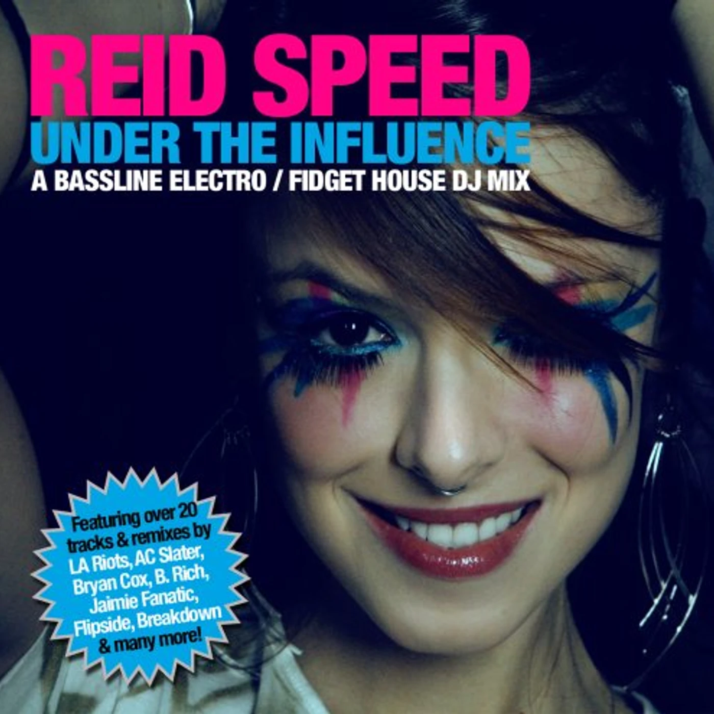 Reid Speed UNDER THE INFLUENCE CD
