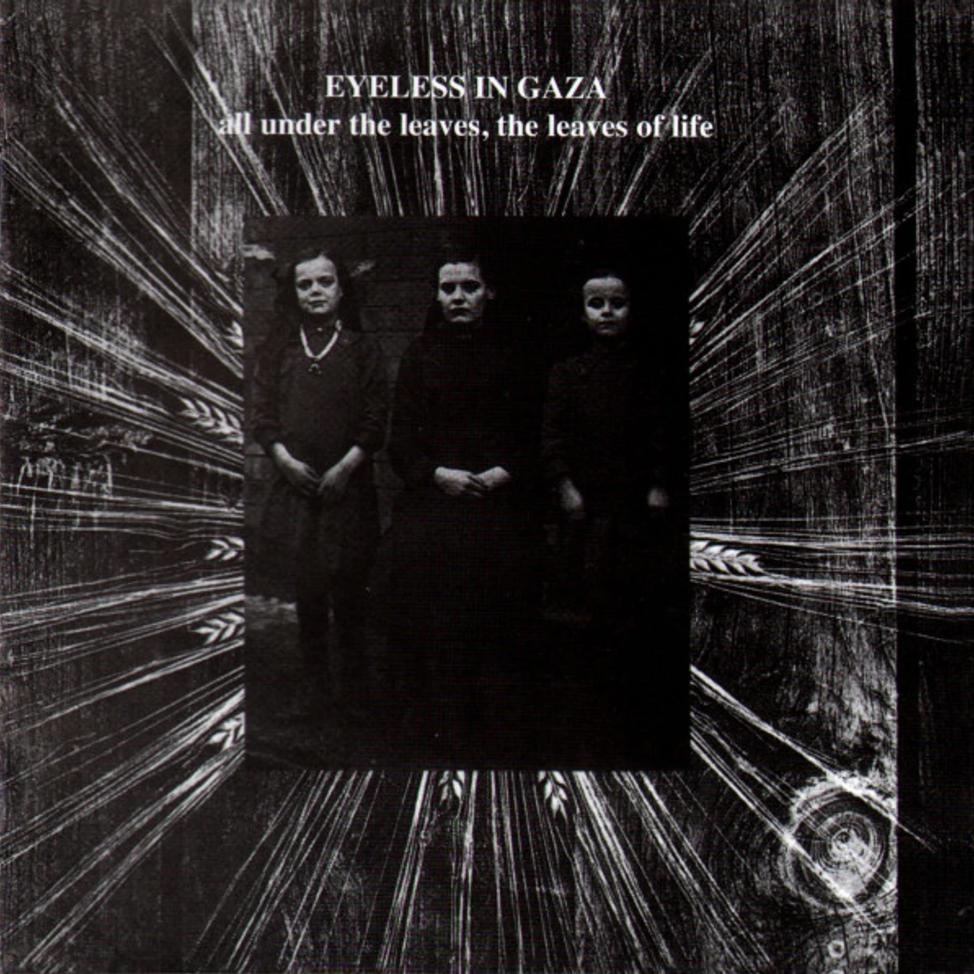 Eyeless In Gaza ALL UNDER THE LEAVES THE LEAVES OF LIFE CD