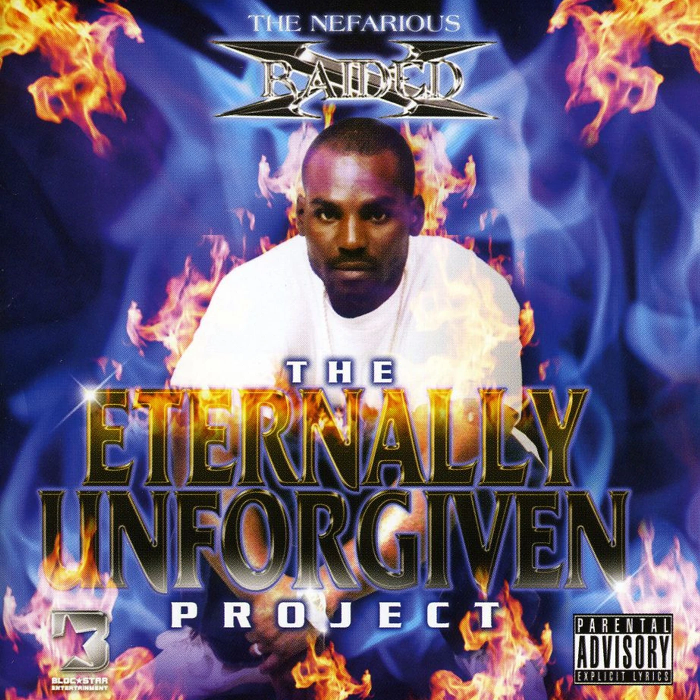 X-Raided ETERNALLY UNFORGIVEN CD