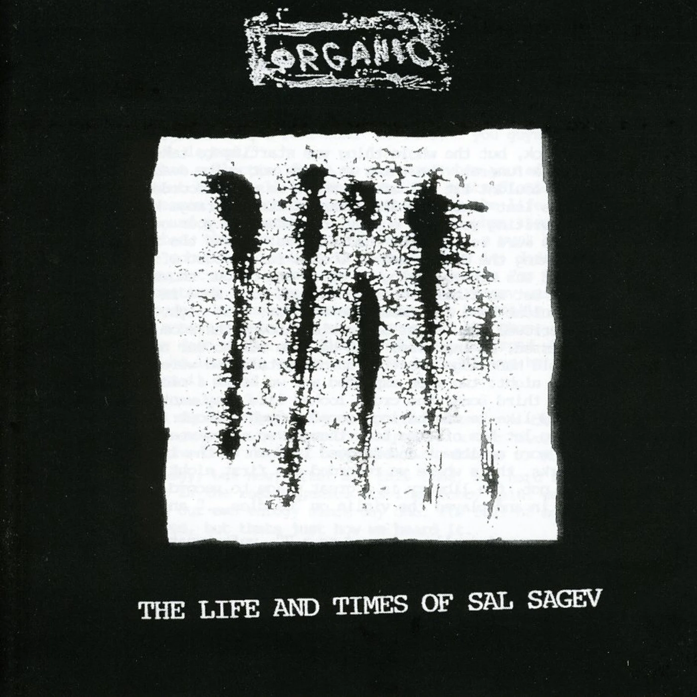 Organic LIFE & TIMES OF SAL CD