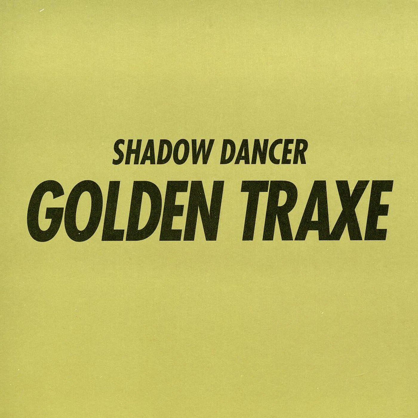 Shadow Dancer GOLDEN TRAXE CD
