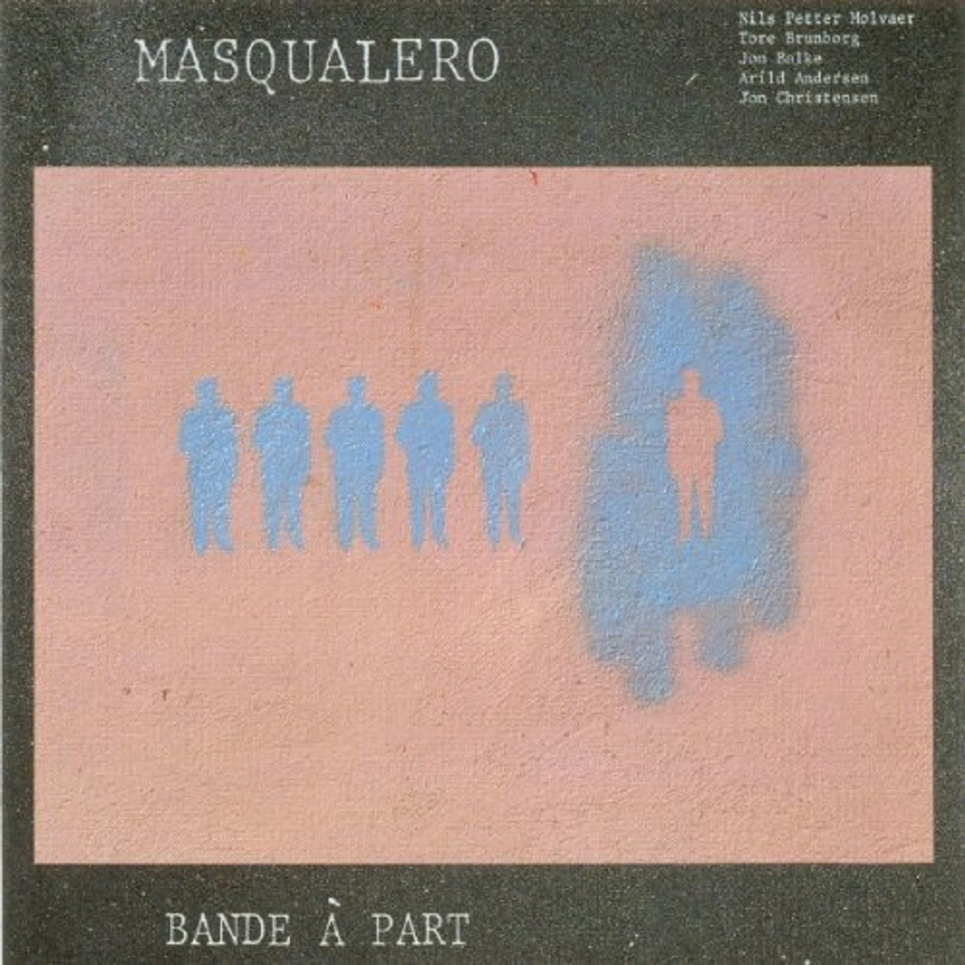 Masqualero BANDE A PART (GER) (PAL0) Vinyl Record