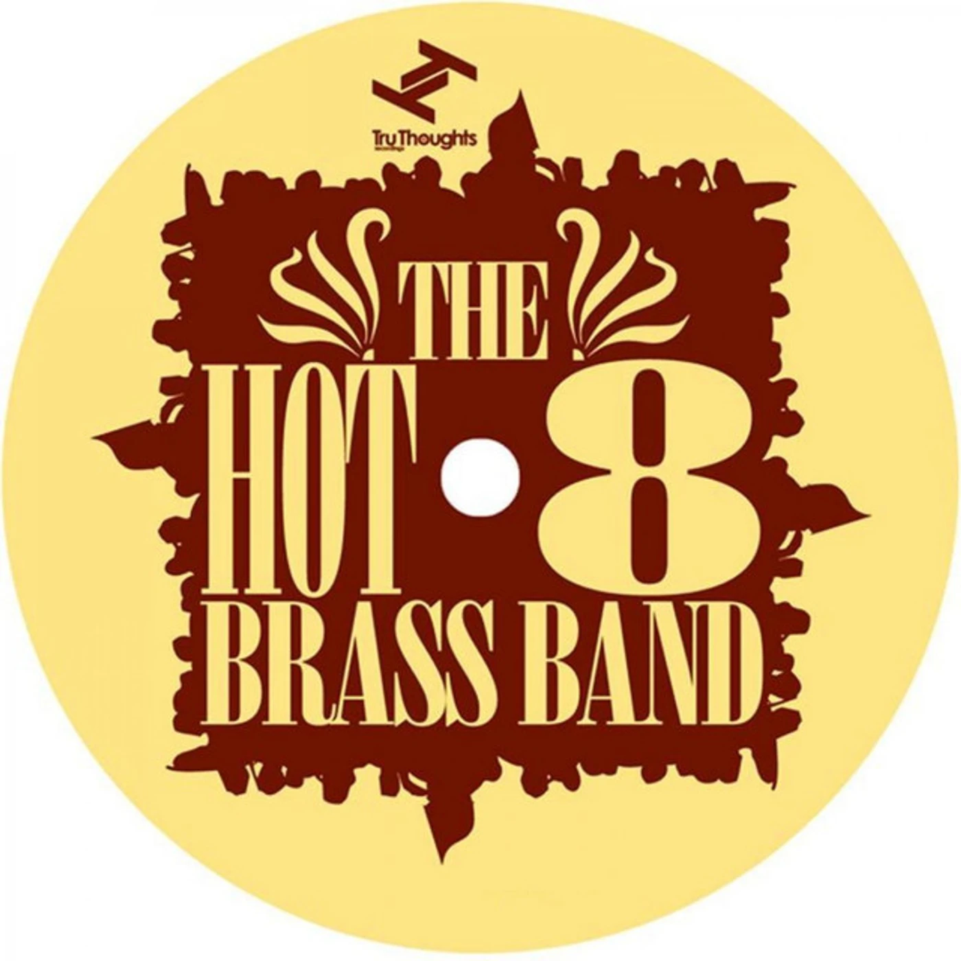 Hot 8 Brass Band WHATS MY NAME Vinyl Record