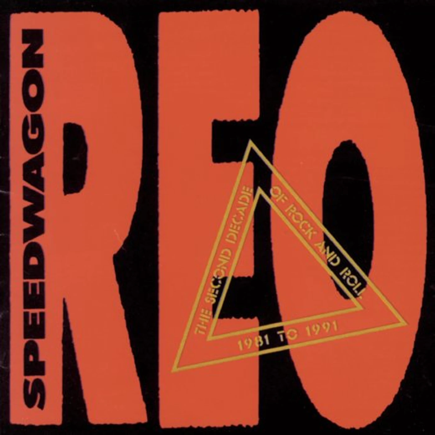 REO Speedwagon 2ND DECADE OF ROCK N ROLL 1981-1991 CD