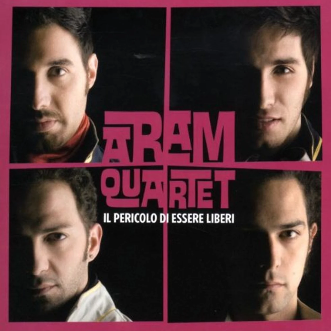 Aram Quartet IL PERICOLO DI ESSERE LIBERI CD