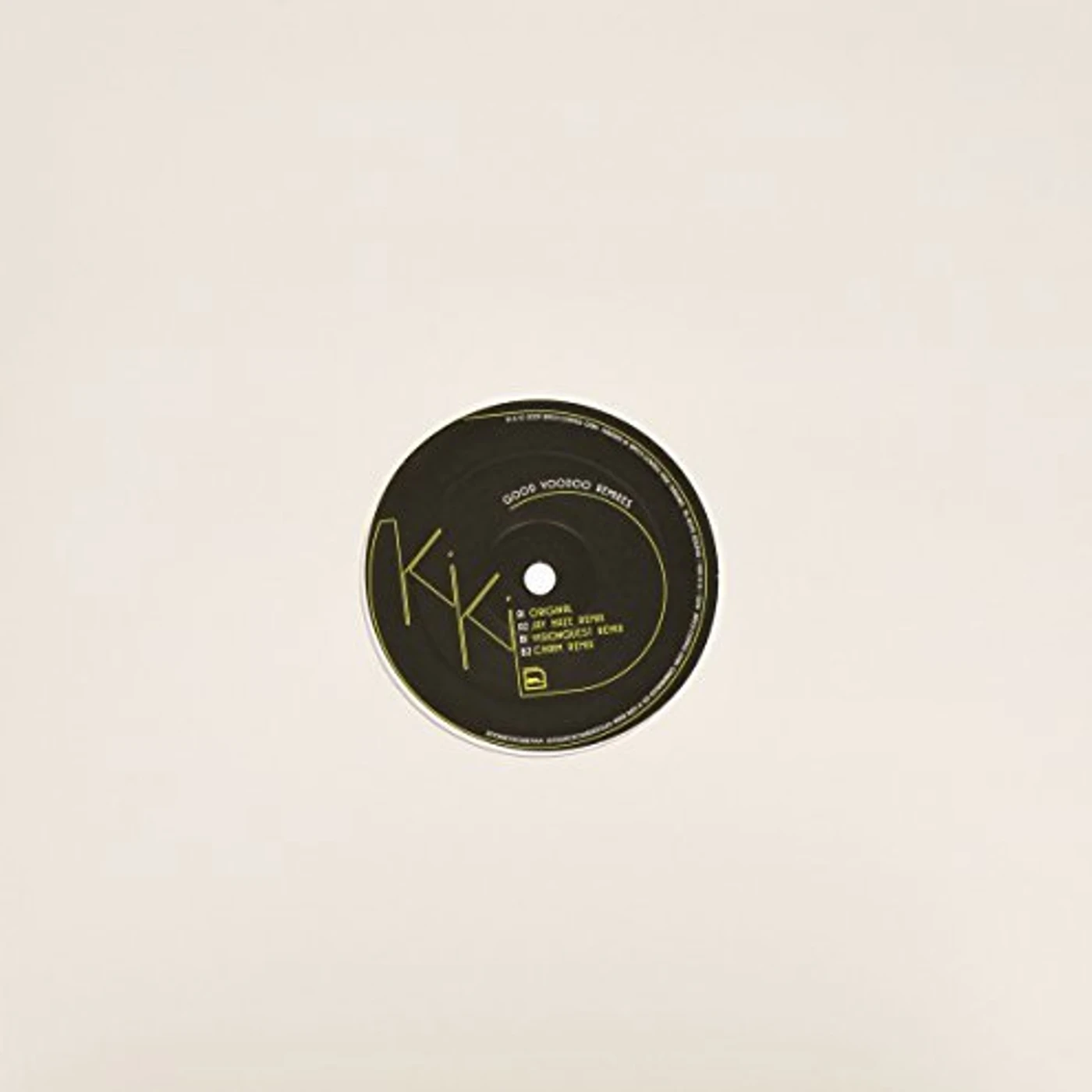 KIKI Good Voodoo Remixes Vinyl Record