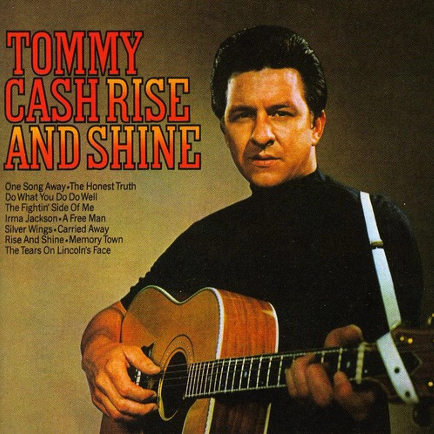 Tommy Cash RISE & SHINE/SIX WHITE HORSES CD