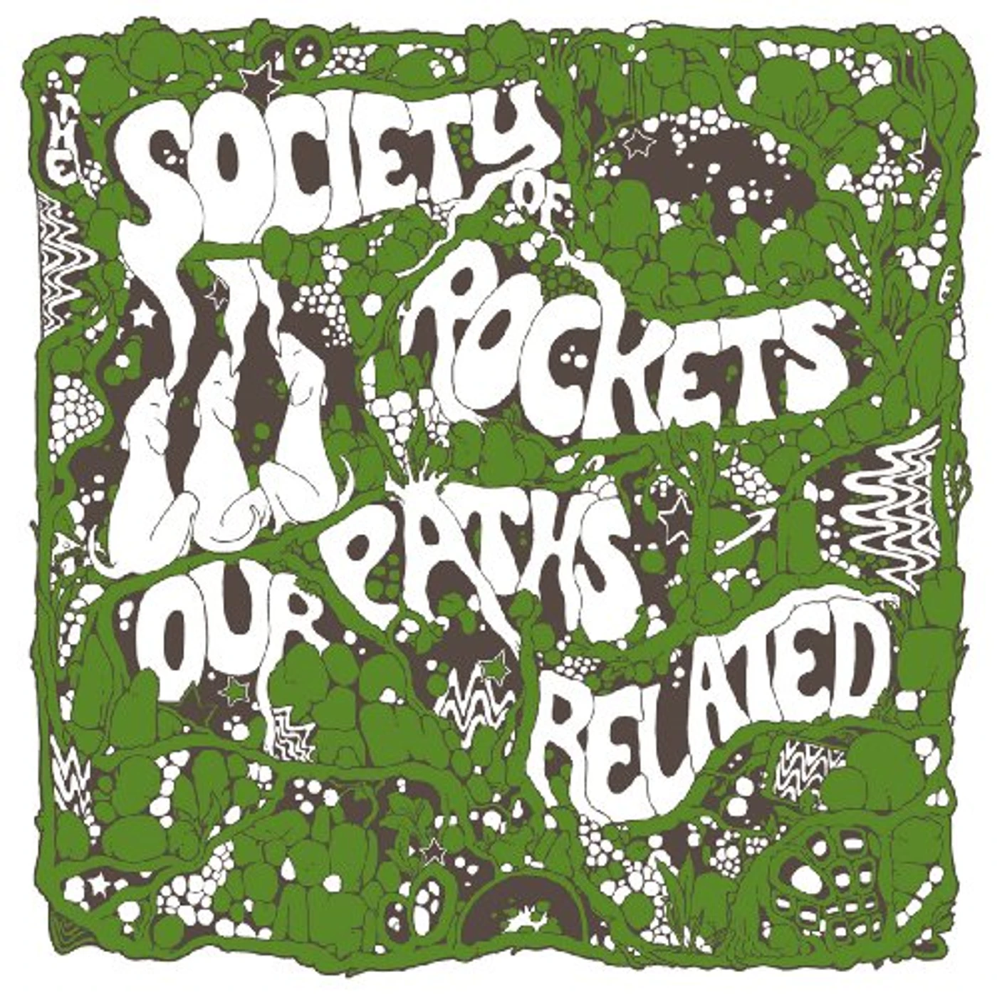 The Society Of Rockets OUR PATHS RELATED Vinyl Record