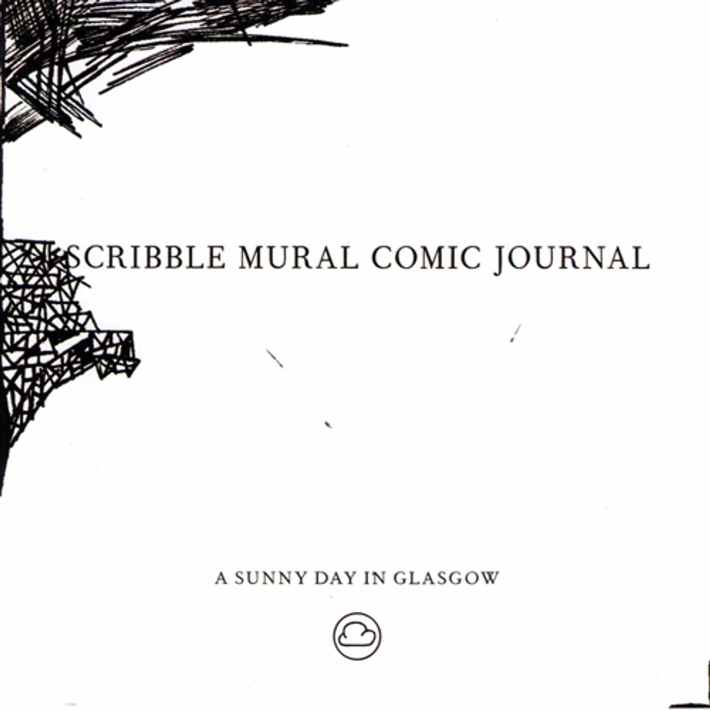 A Sunny Day In Glasgow SCRIBBLE MURAL COMIC JOURNAL CD