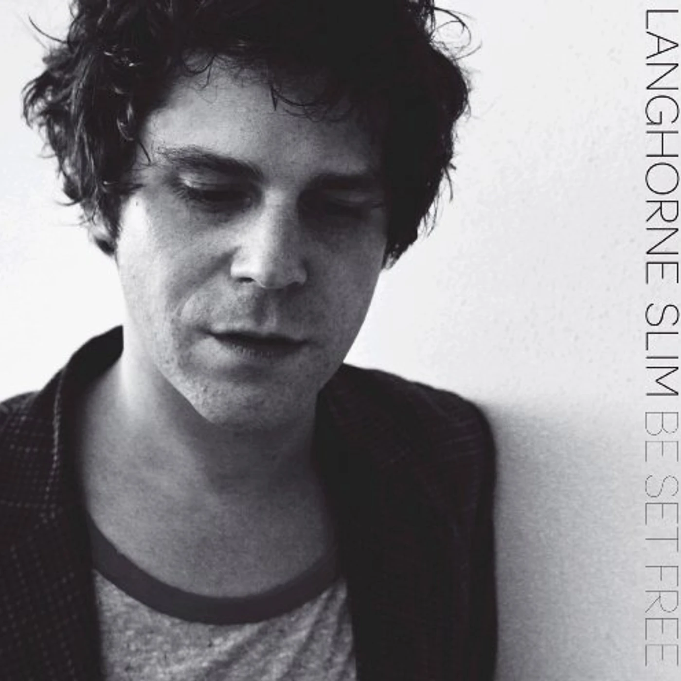 Langhorne Slim Be Set Free Vinyl Record