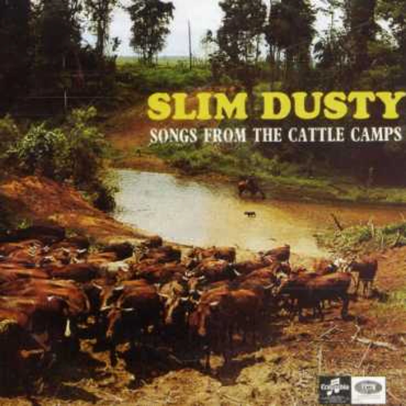 Slim Dusty SONGS FROM THE CATTLE CAMPS CD