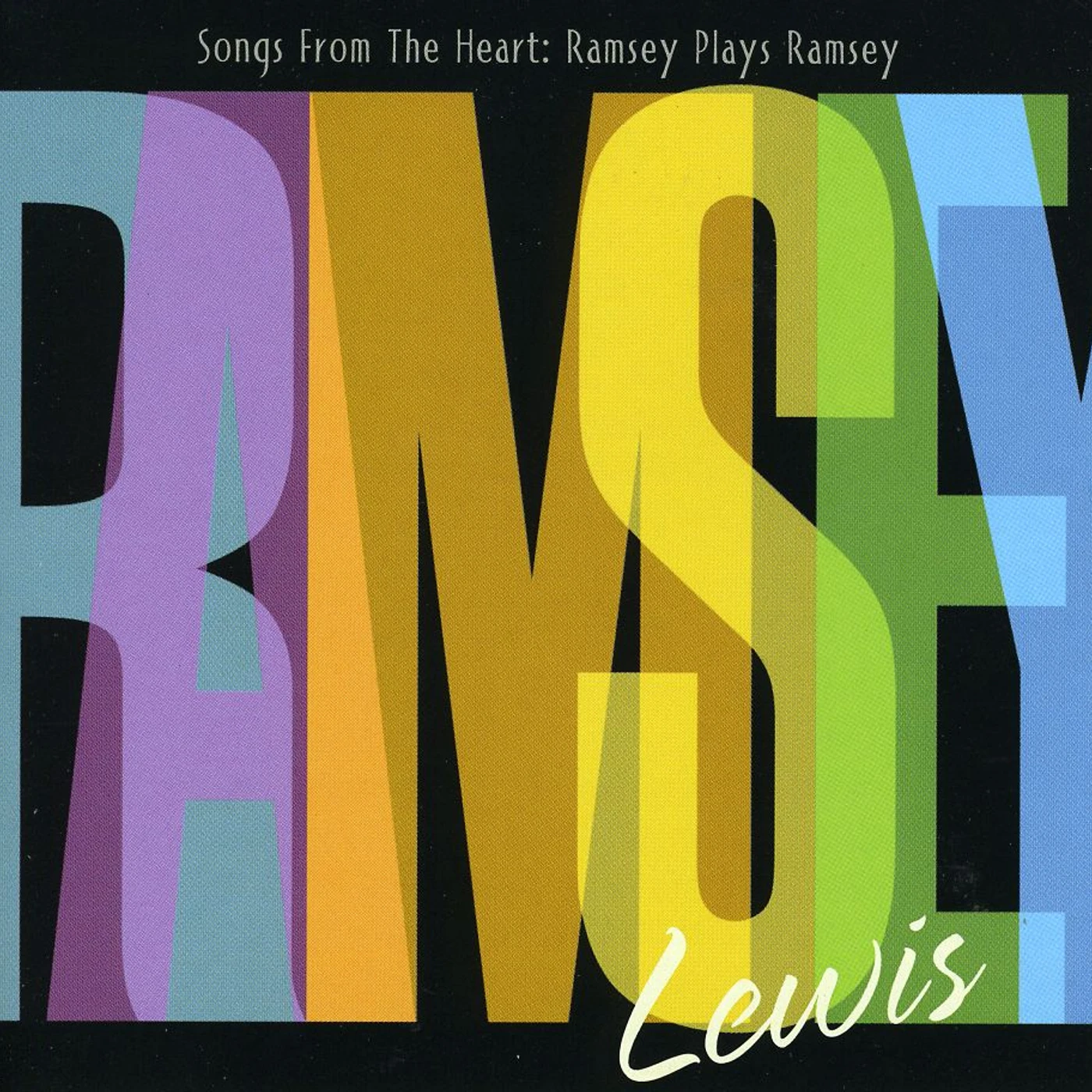 Ramsey Lewis SONGS FROM HEART: RAMSEY PLAYS RAMSEY CD