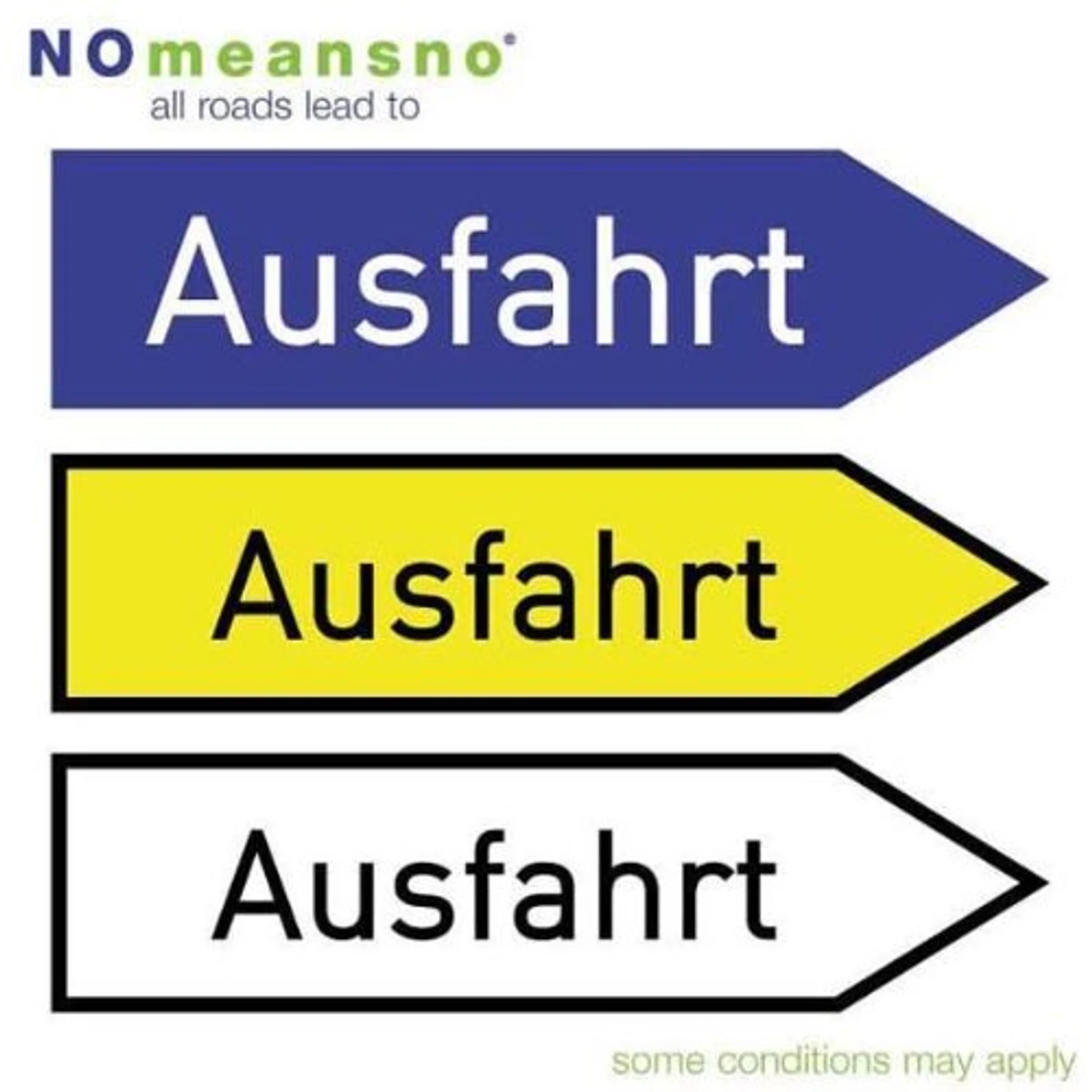Nomeansno All Roads Lead to Ausfahrt Vinyl Record