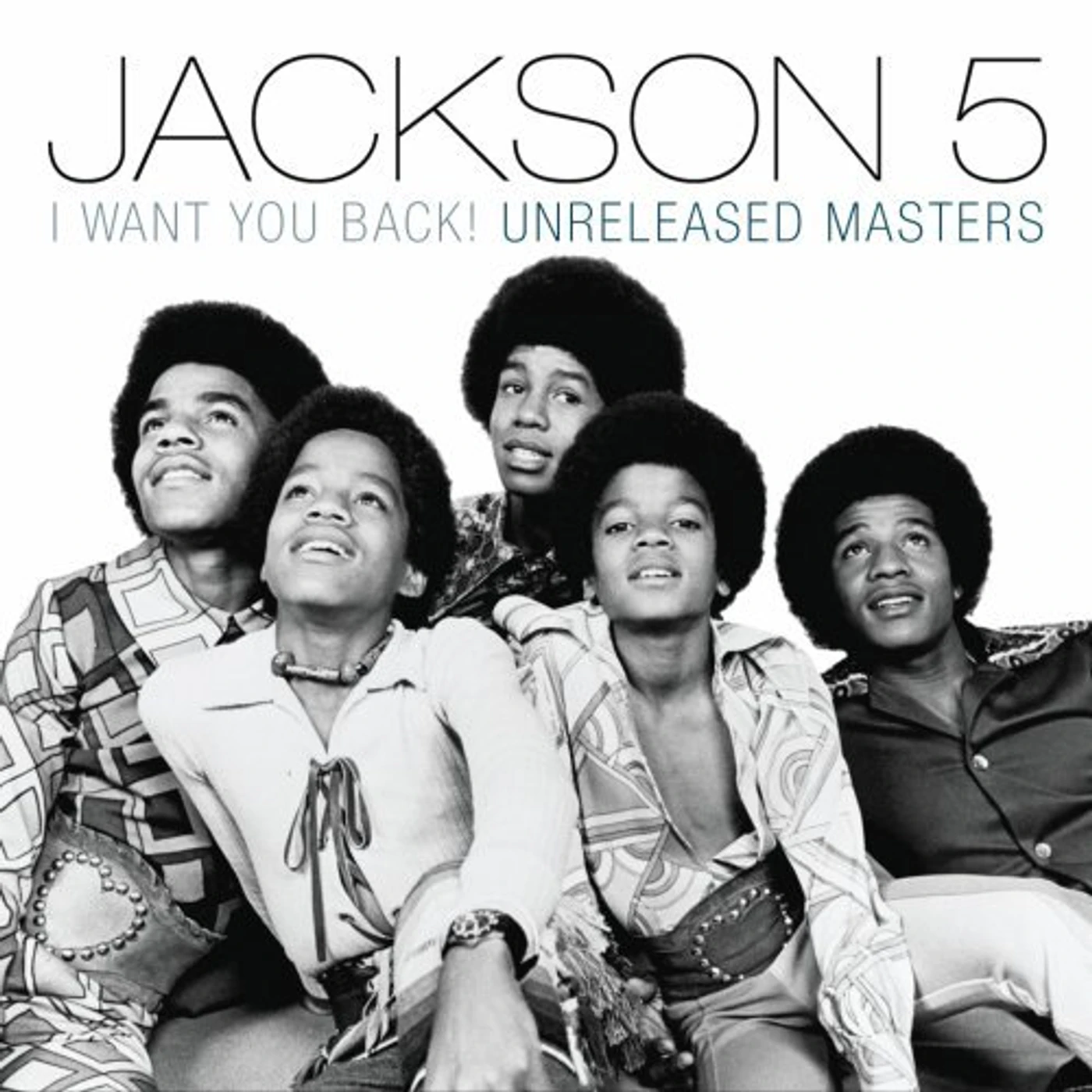 The Jackson 5 I WANT YOU BACK: UNRELEASED MASTERS CD