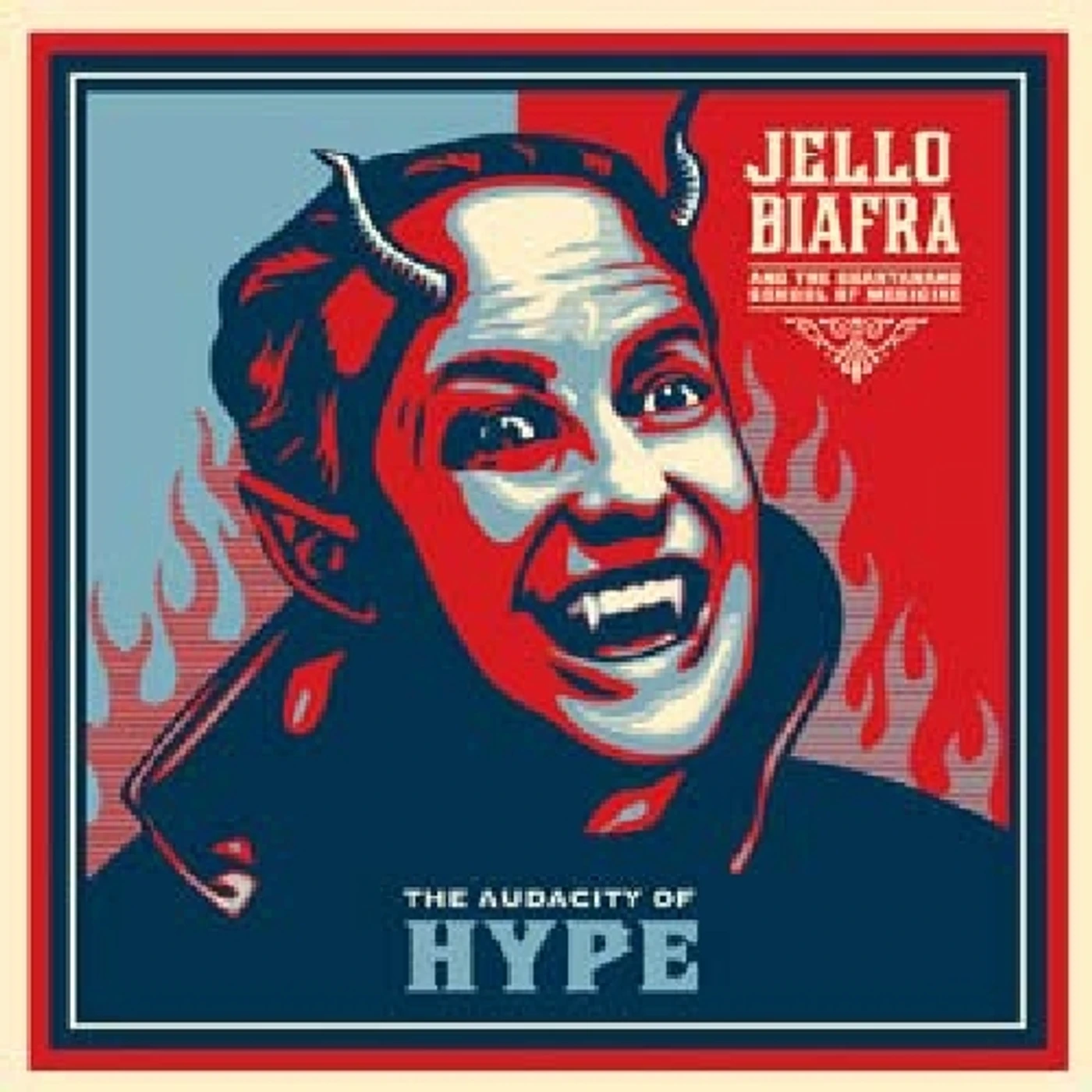 Jello Biafra & The Guantanamo School Of Medicine AUDACITY OF HYPE Vinyl Record