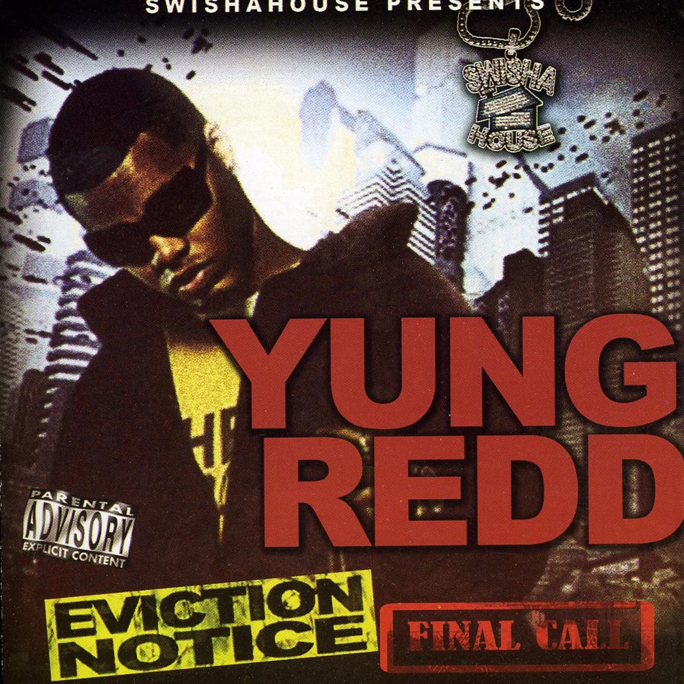 Yung Redd EVICTION NOTICE CD