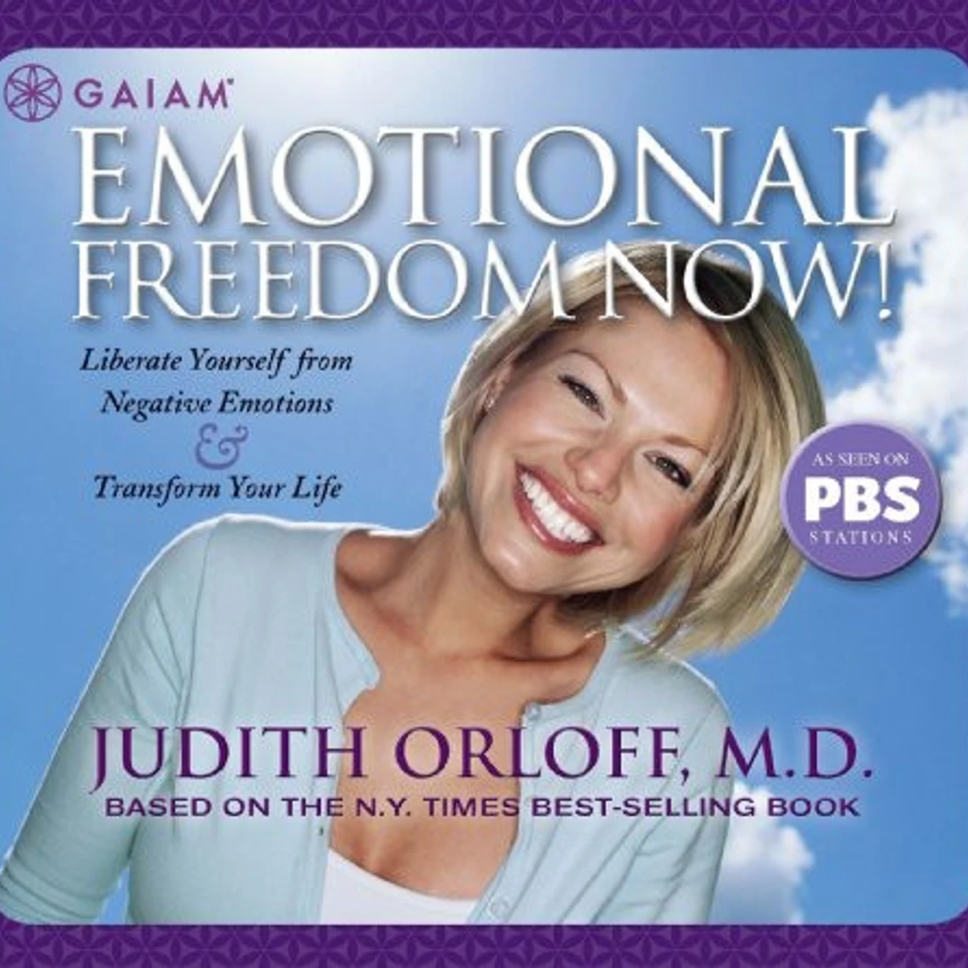 Judith Orloff EMOTIONAL FREEDOM NOW CD