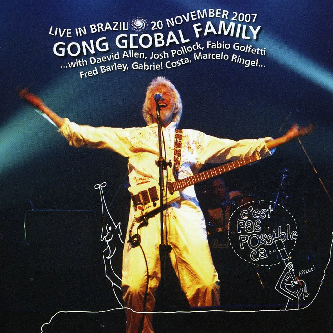 Gong Global Family LIVE IN BRAZIL 2007 CD