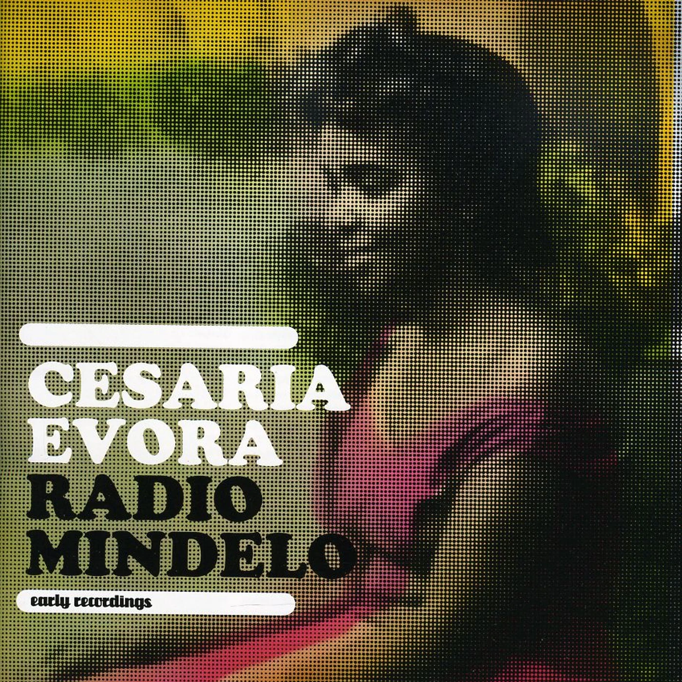 Cesária Evora RADIO MINDELO CD