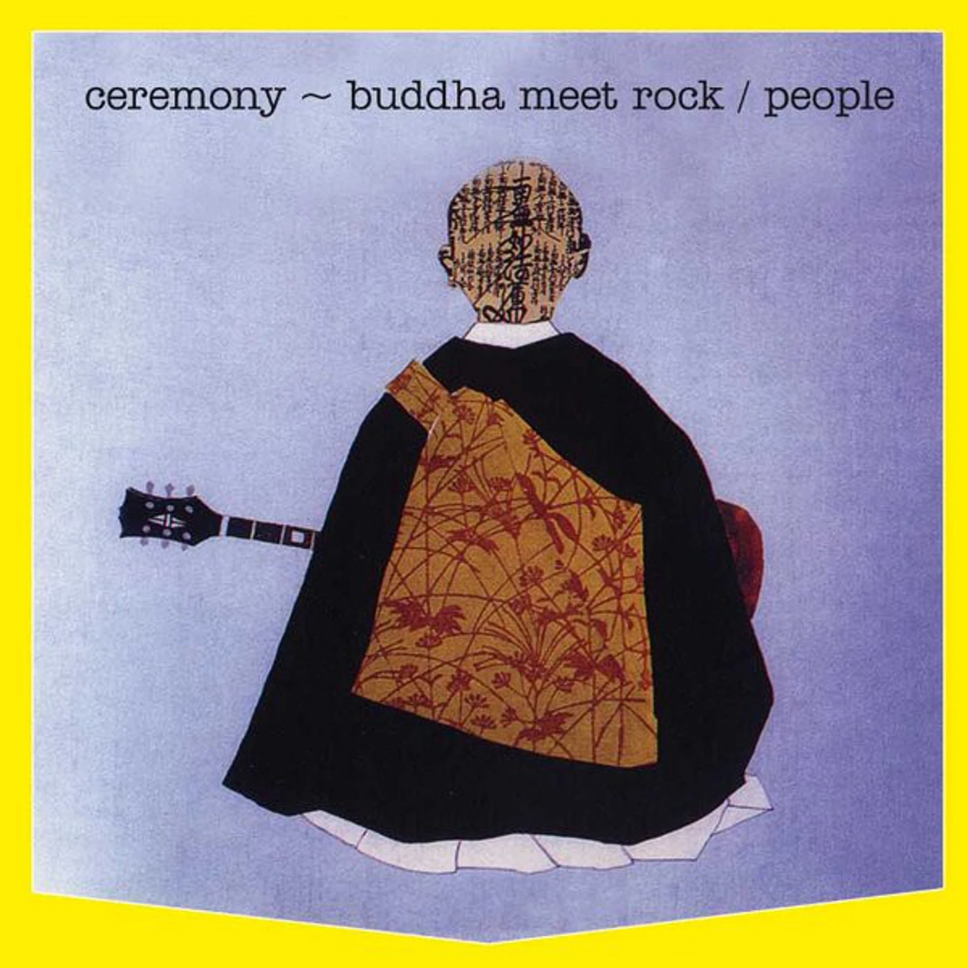 People CEREMONY: BUDDHA MEET ROCK Vinyl Record