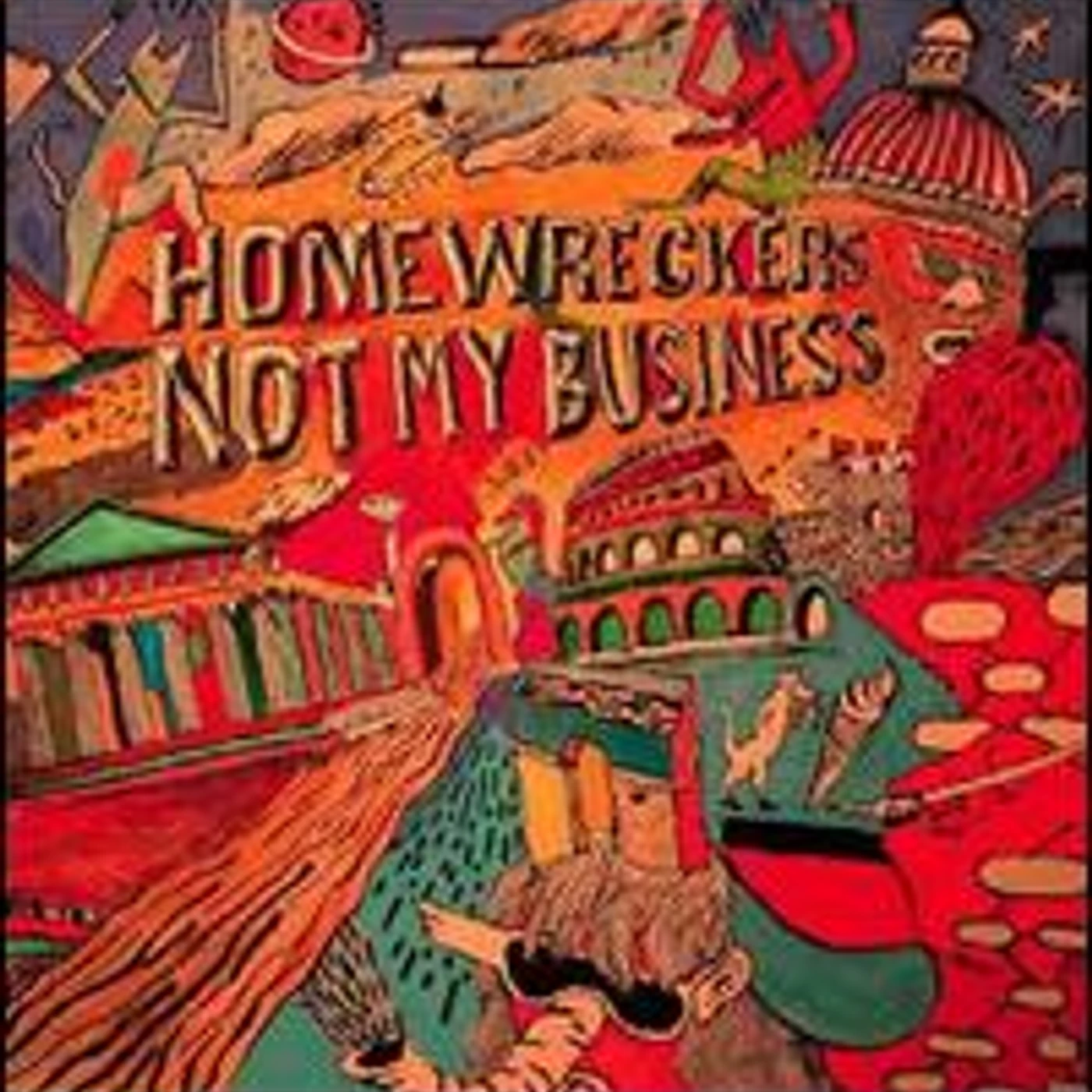 Homewreckers Not My Business Vinyl Record
