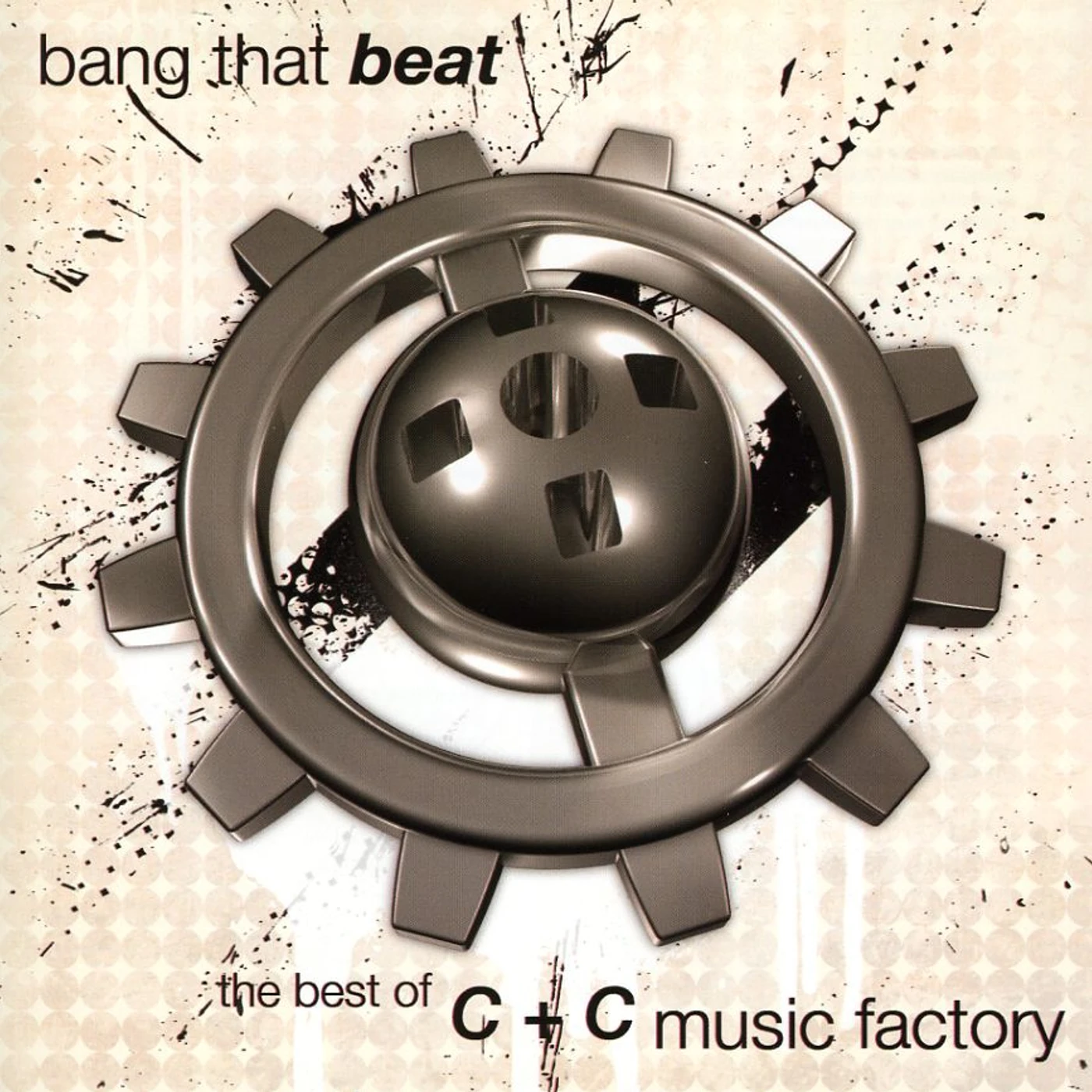 C & C Music Factory BANG THAT BEAT: BEST OF CD