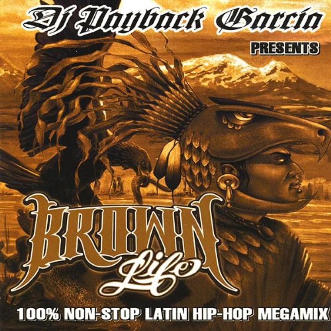 DJ Payback Garcia BROWN LIFE CD
