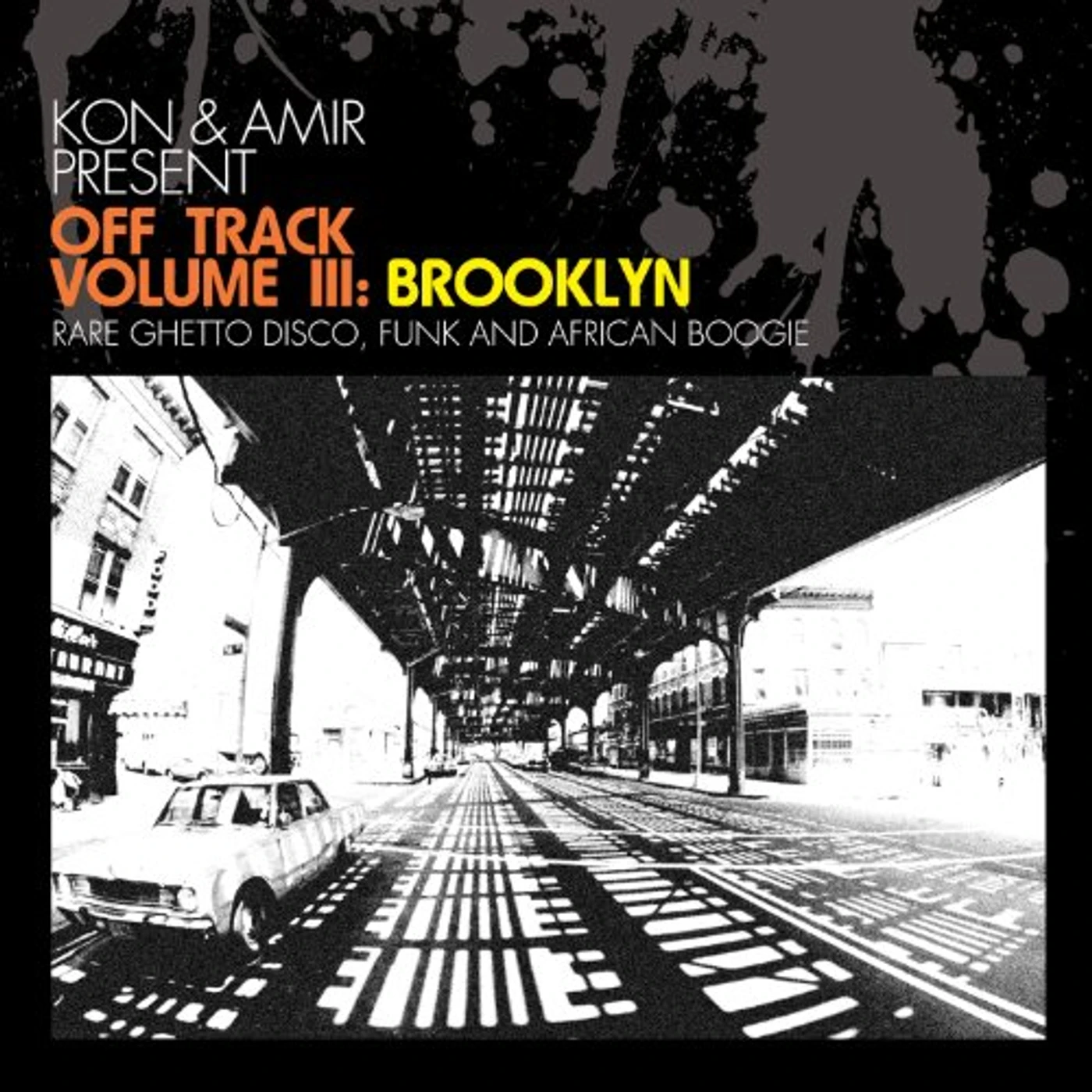 Kon & Amir OFF TRACK 3: BROOKLYN Vinyl Record