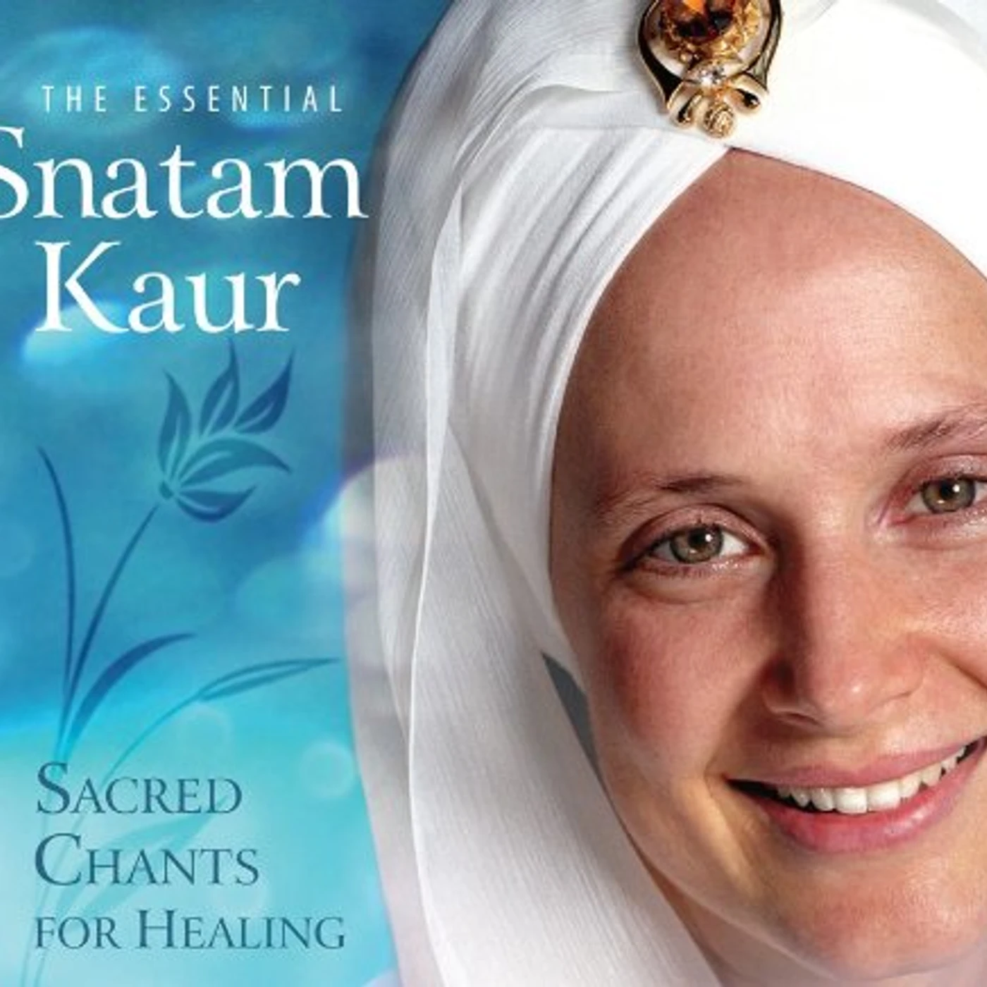 ESSENTIAL SNATAM KAUR: SACRED CHANTS FOR HEALING CD