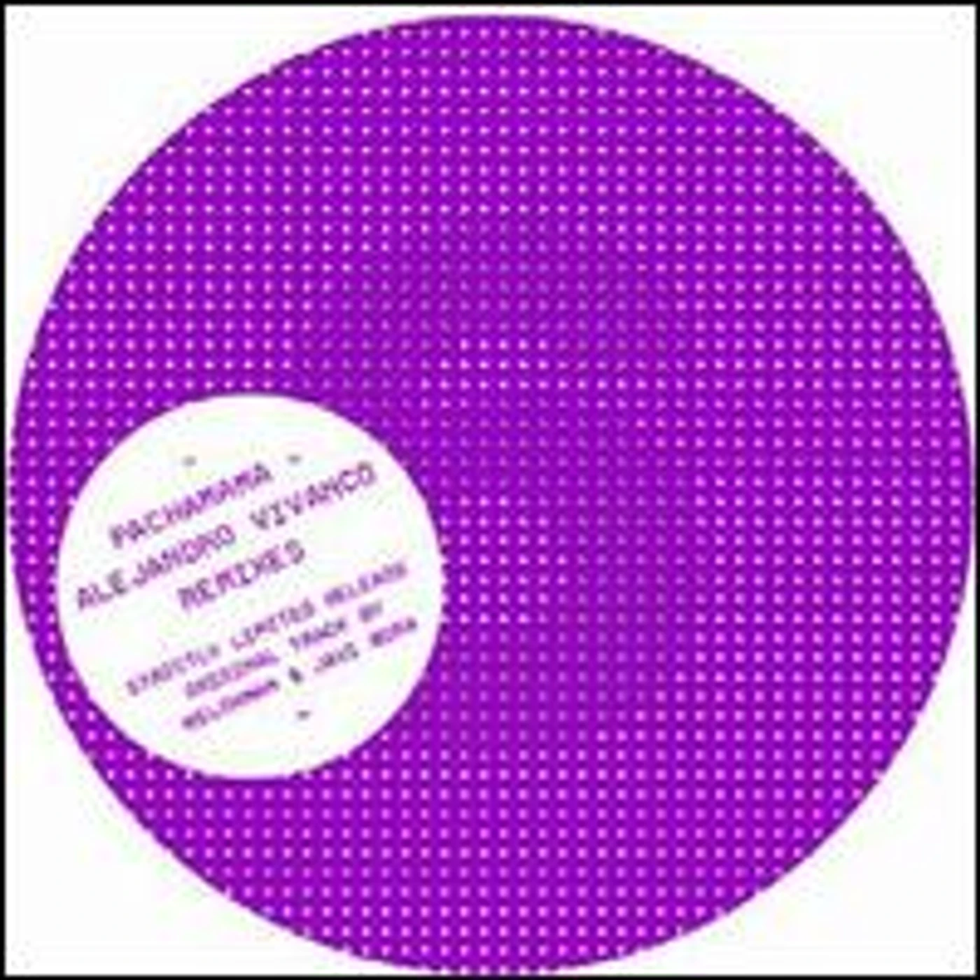 Alejandro Vivanco PACHAMAMA: VIVANCO REMIXES Vinyl Record