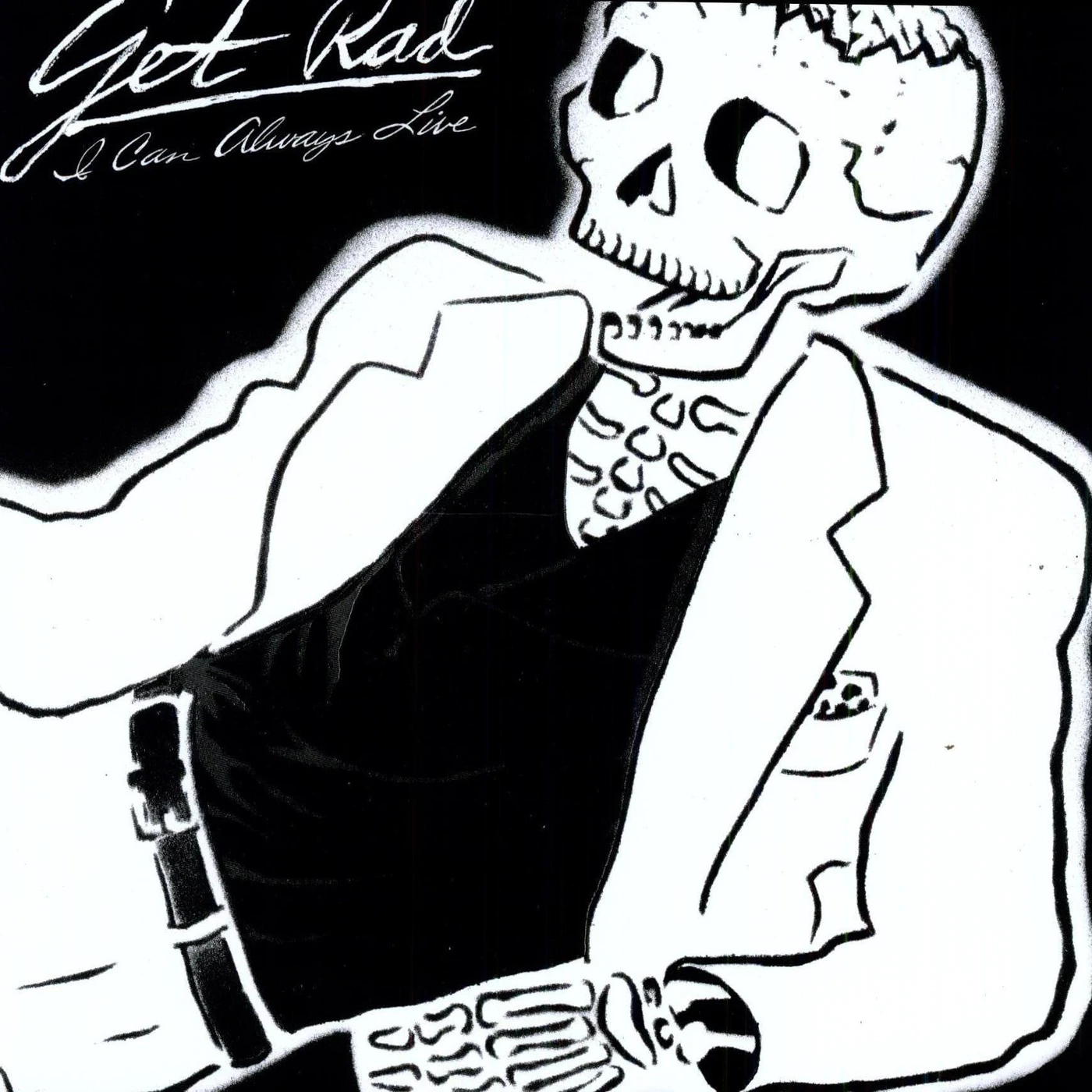 Get Rad I Can Always Live Vinyl Record
