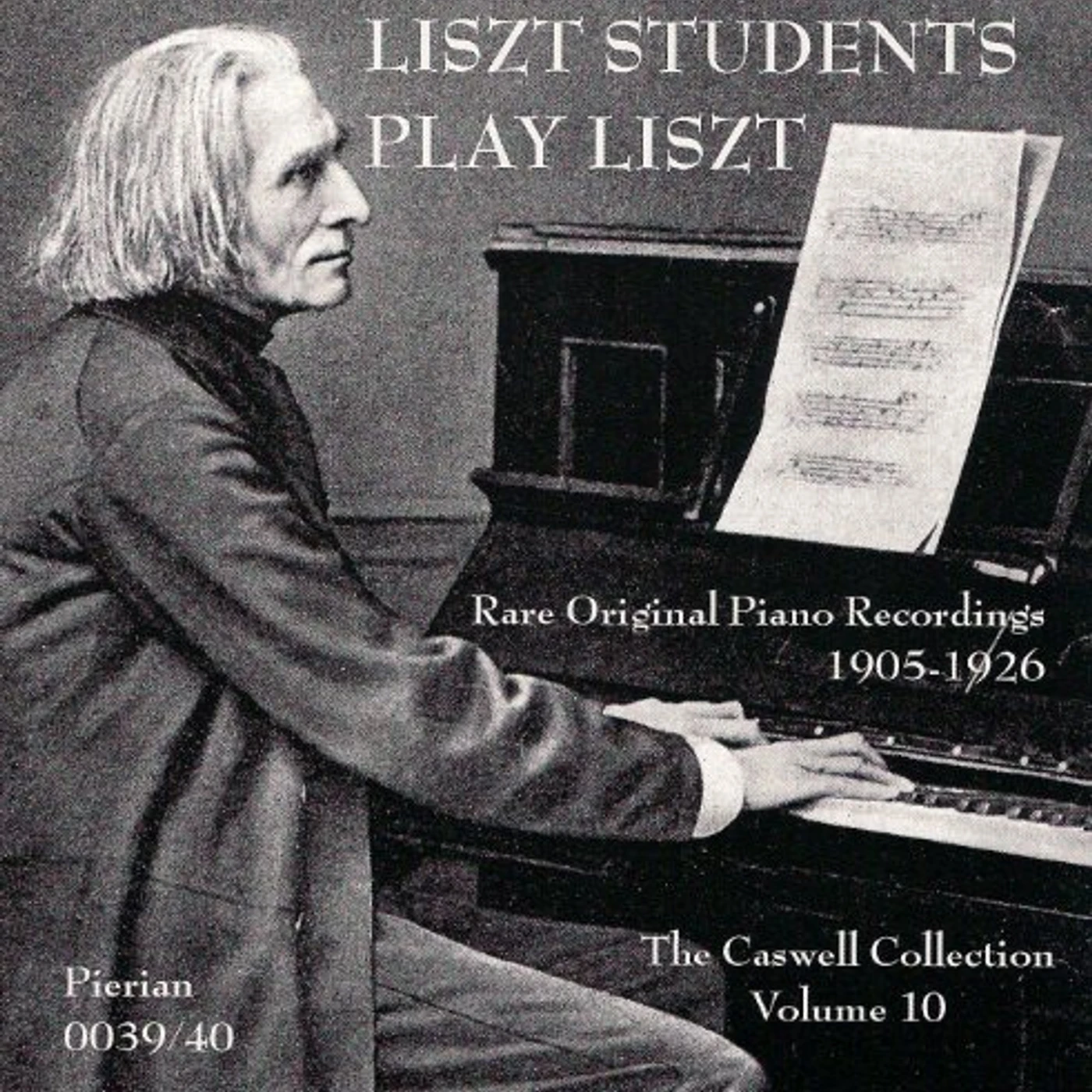 LISZT STUDENTS PLAYS LISZT CD