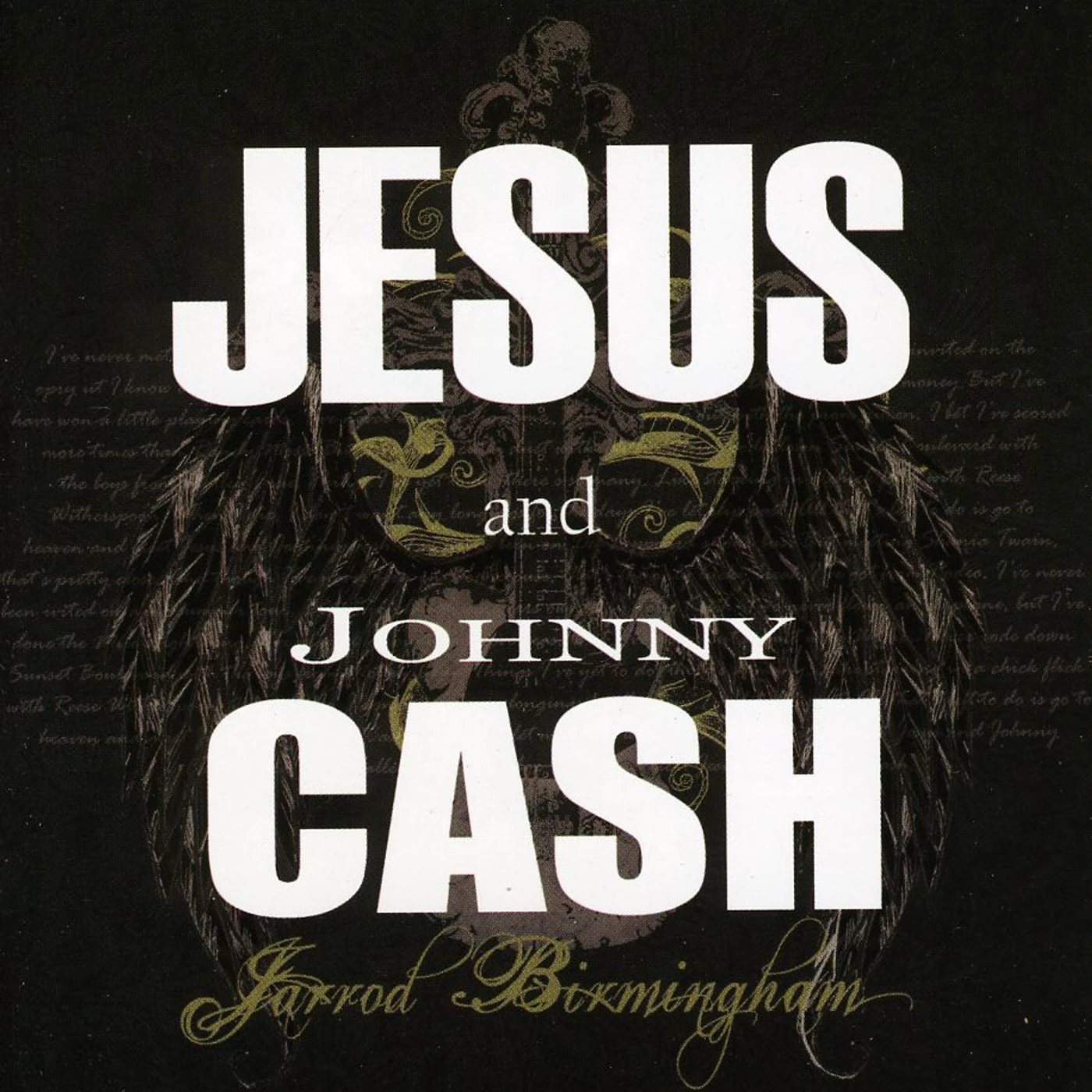 Jarrod Birmingham JESUS & JOHNNY CASH CD