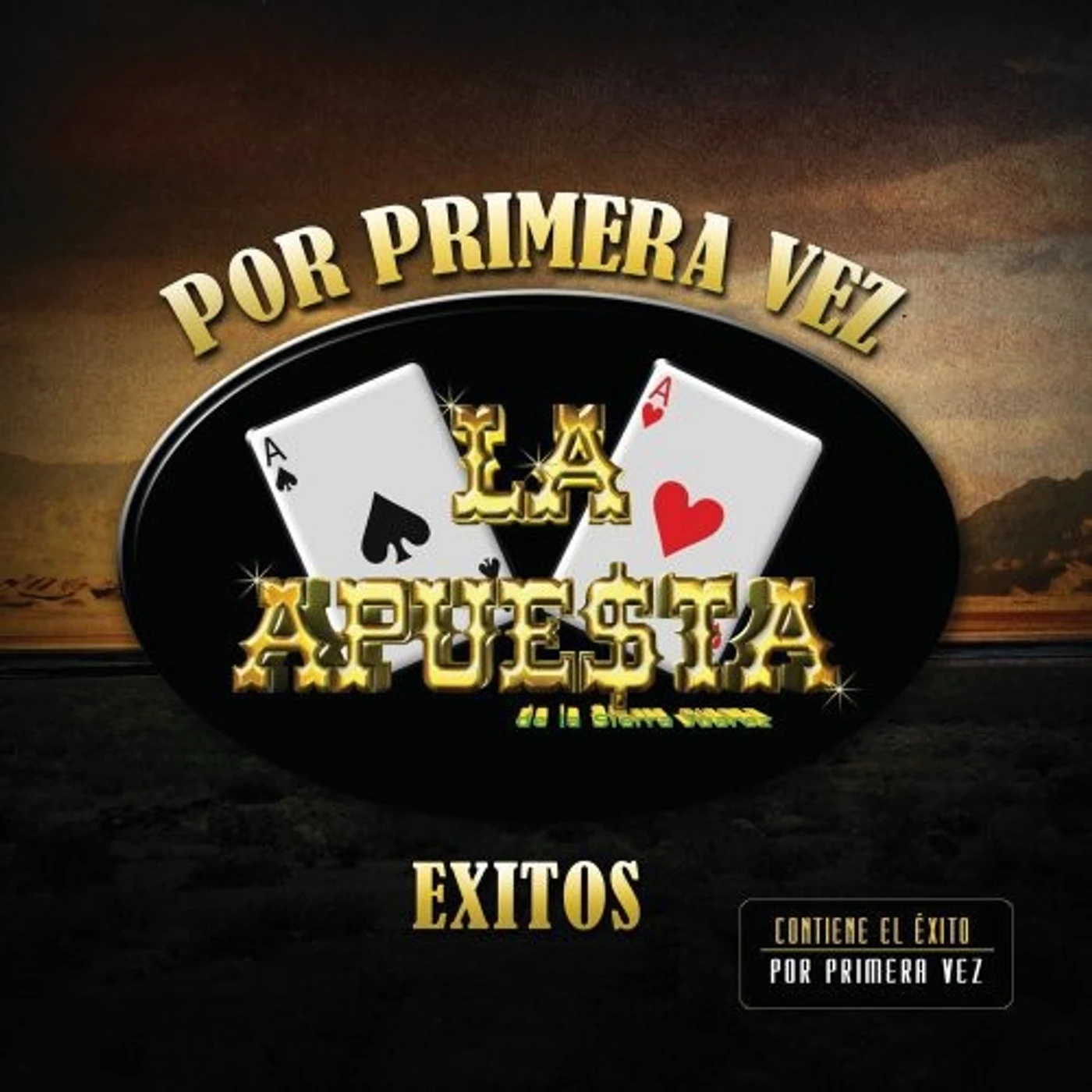 La Apuesta POR PRIMERA VEZ: EXITOS CD