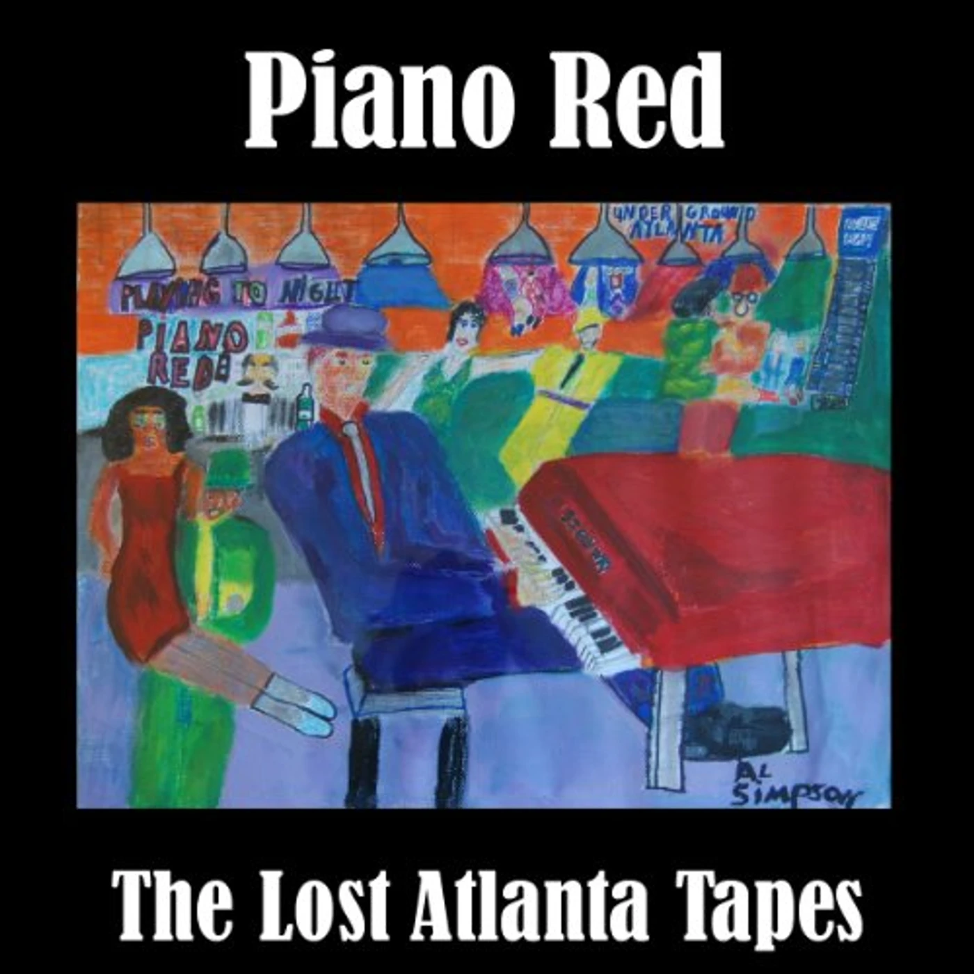 Piano Red LOST ATLANTA TAPES CD