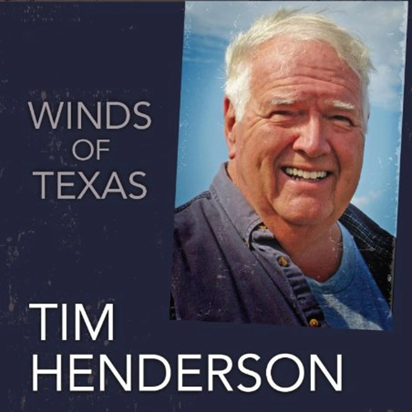 Tim Henderson WIND OF TEXAS CD