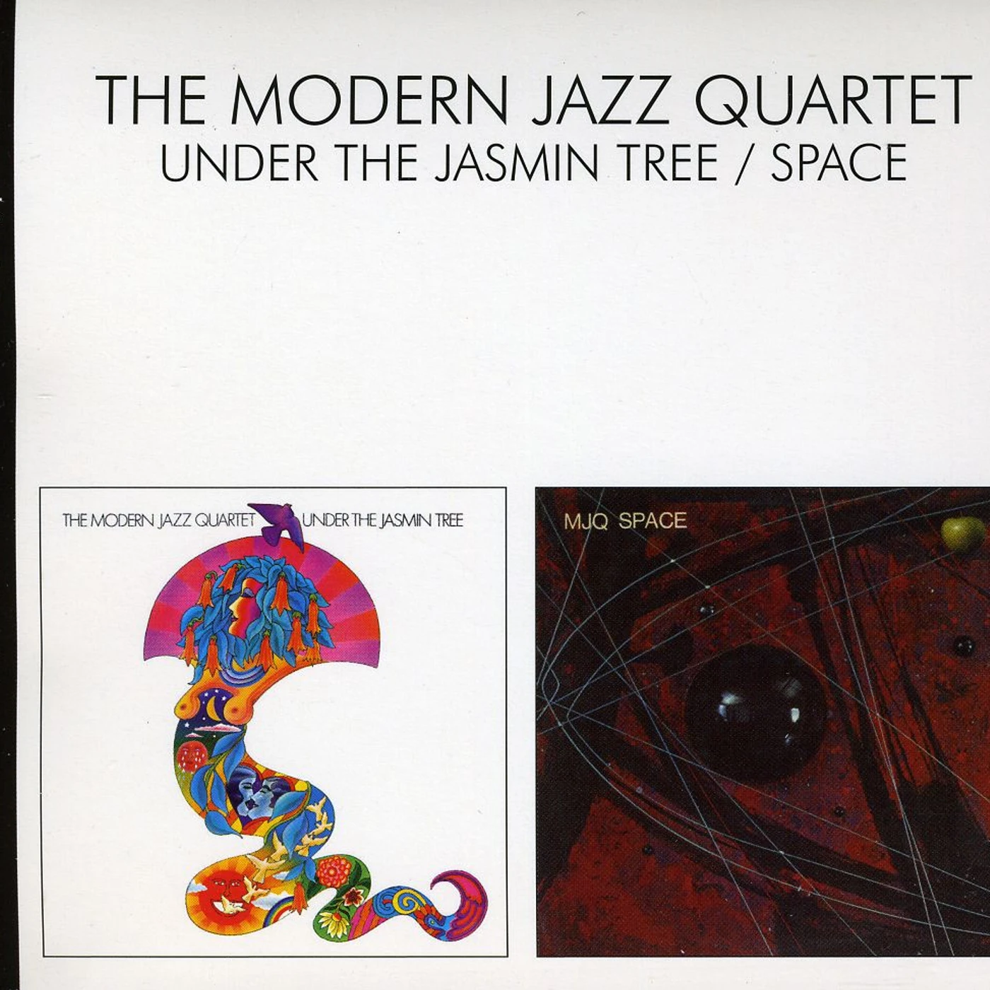 The Modern Jazz Quartet UNDER THE JASMIN TREE / SPACE CD